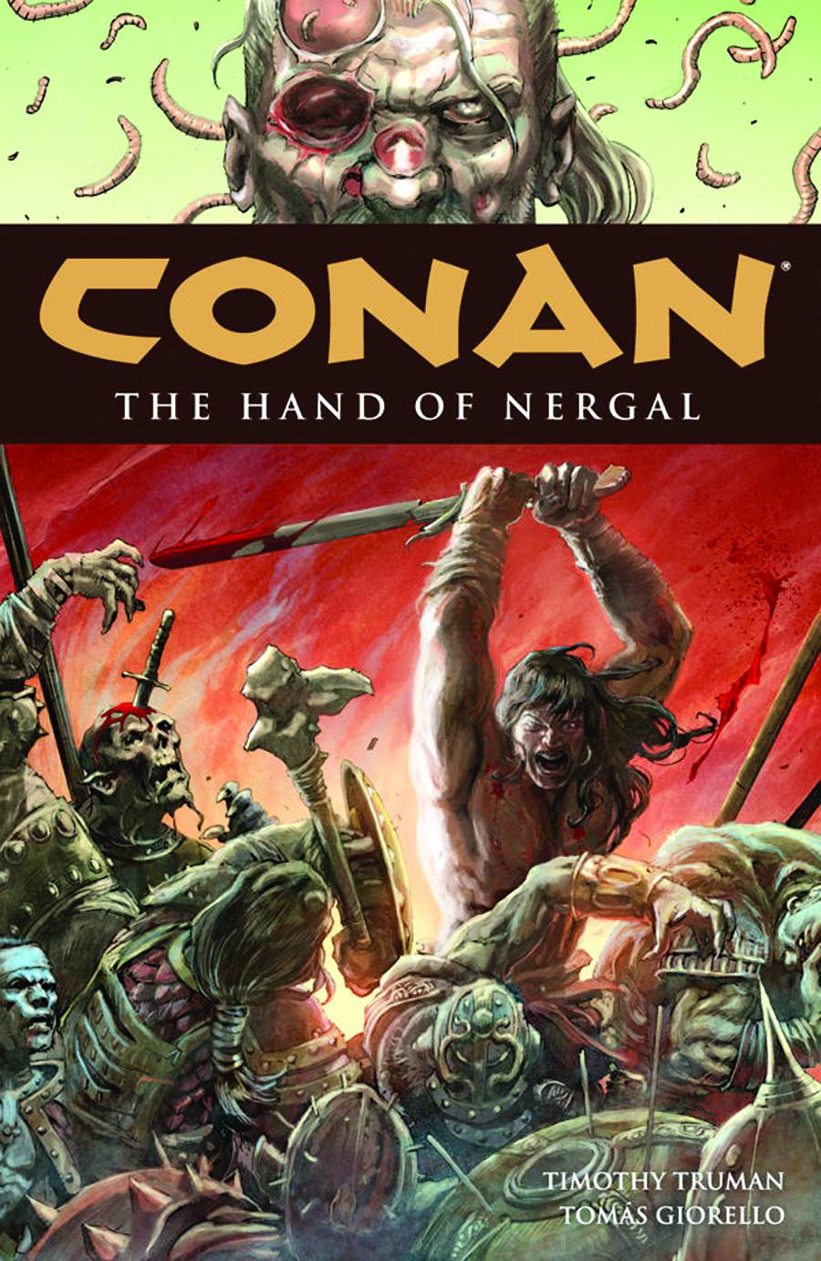 Conan Graphic Novel Volume 6 Hand of Nergal