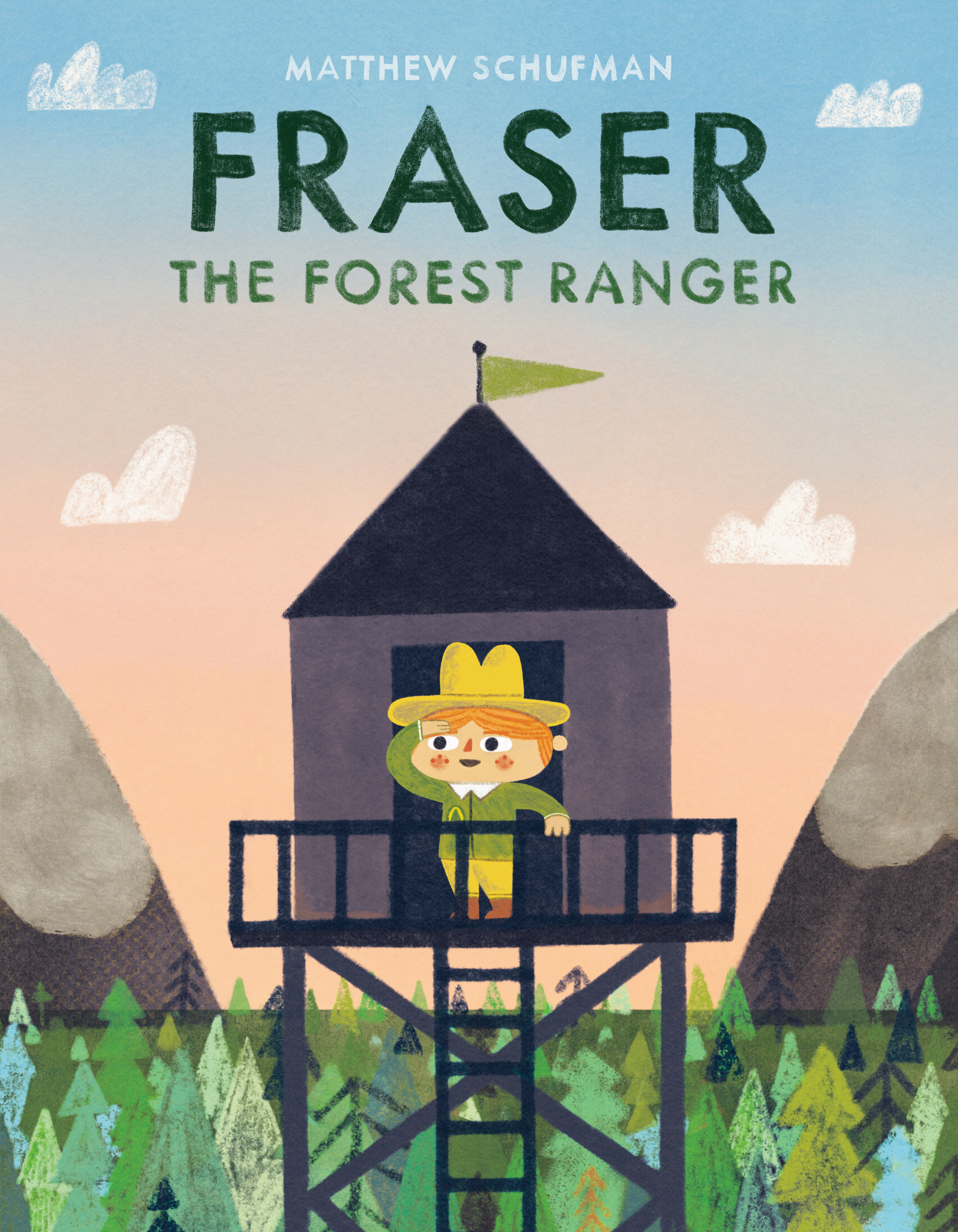 Fraser The Forest Ranger (Hardcover Book)