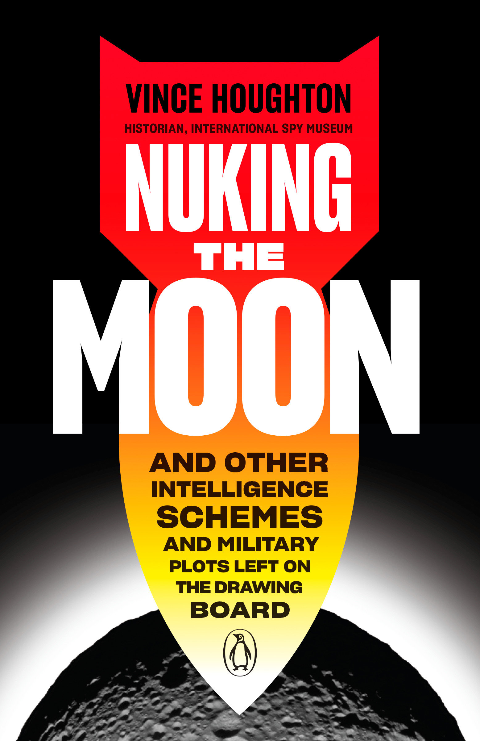 Nuking The Moon (Hardcover Book)