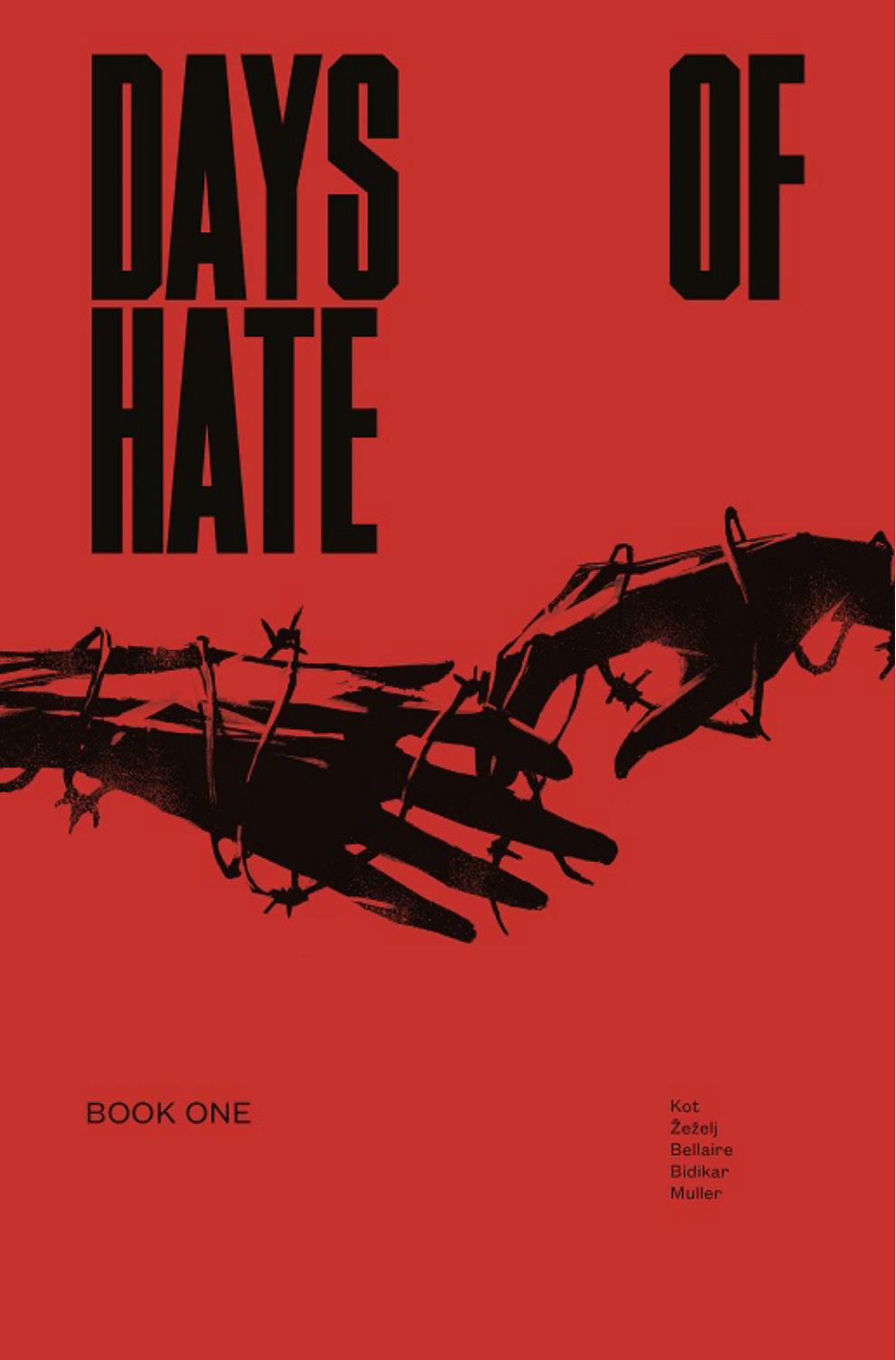 Days of Hate Graphic Novel Volume 1 (Mature)