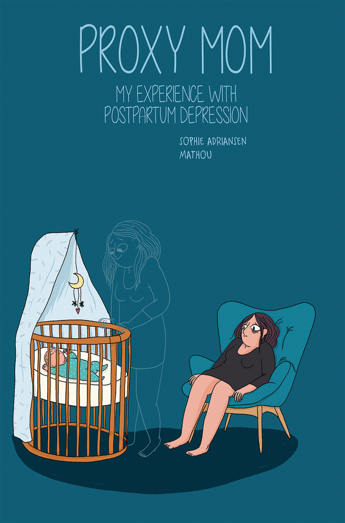 Proxy Mom My Experience With Postpartum Depression Graphic Novel