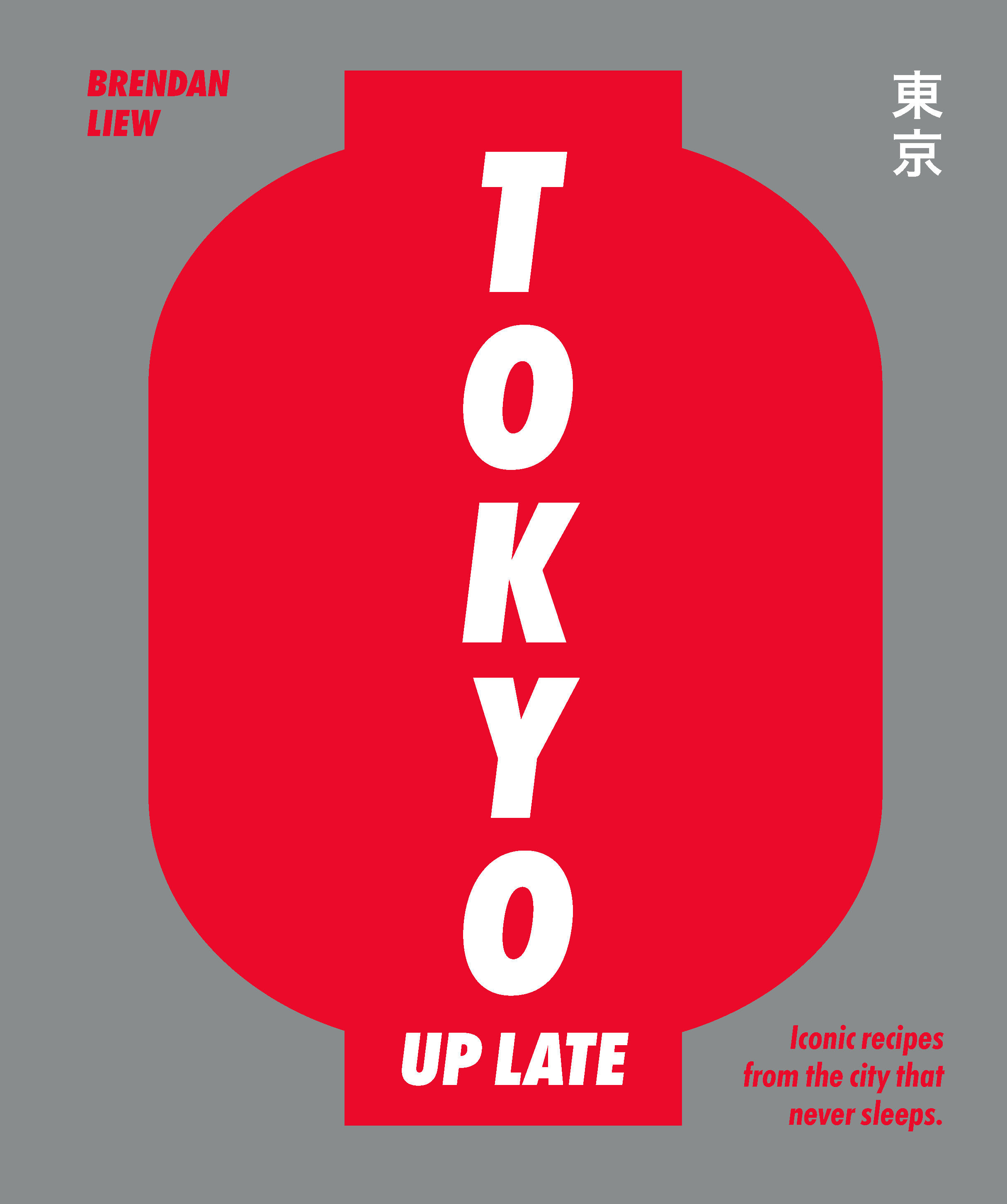 Tokyo Up Late (Hardcover Book)