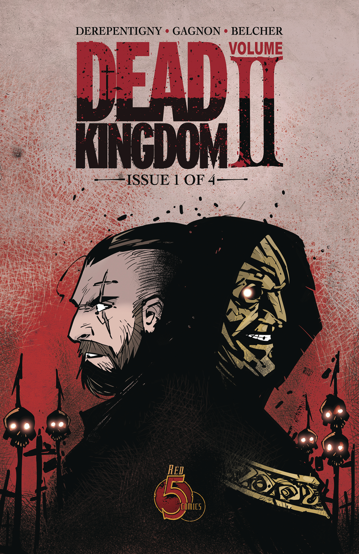 Dead Kingdom Volume 2 #1