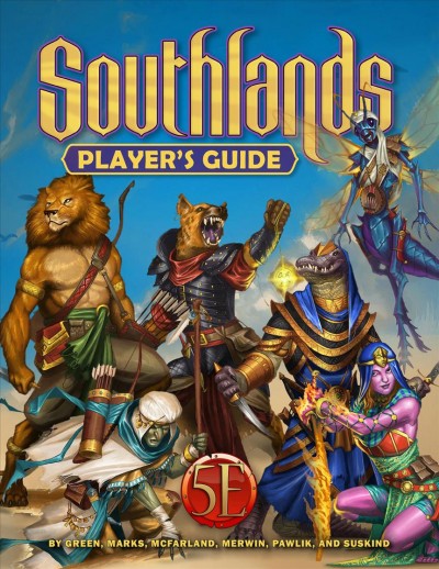 Dungeons & Dragons 5E: Southlands Players Guide