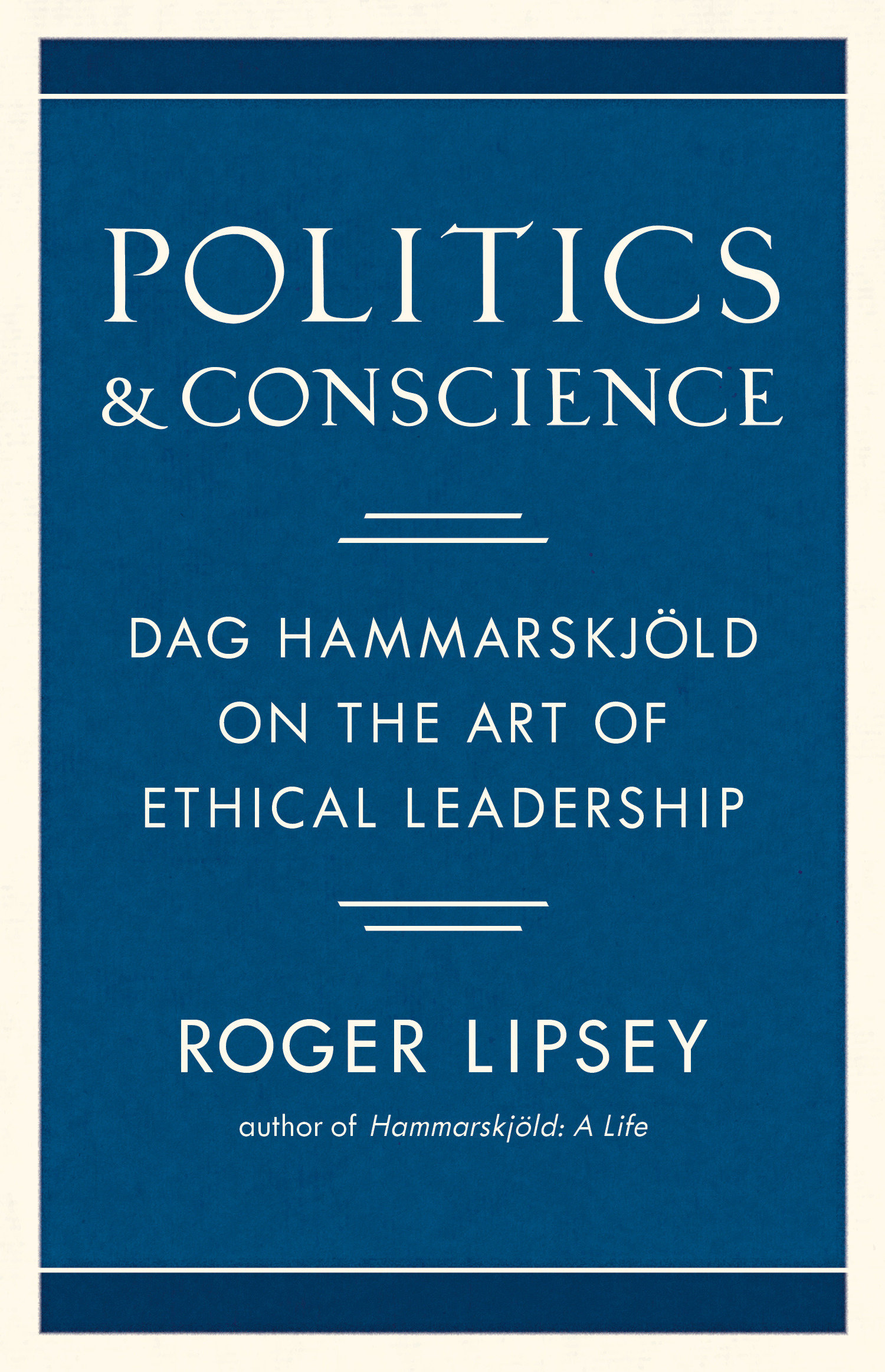 Politics And Conscience (Hardcover Book)