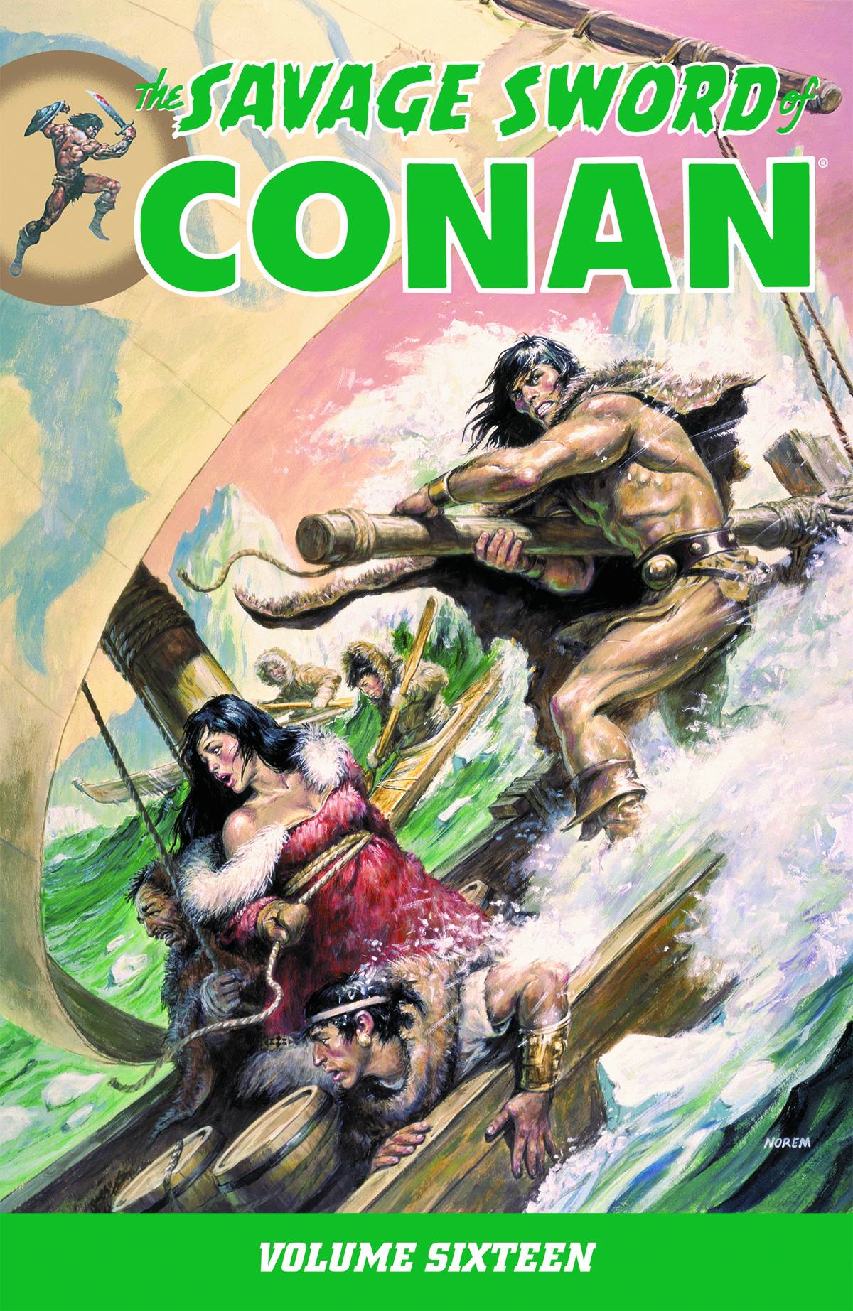 Savage Sword of Conan Graphic Novel Volume 16