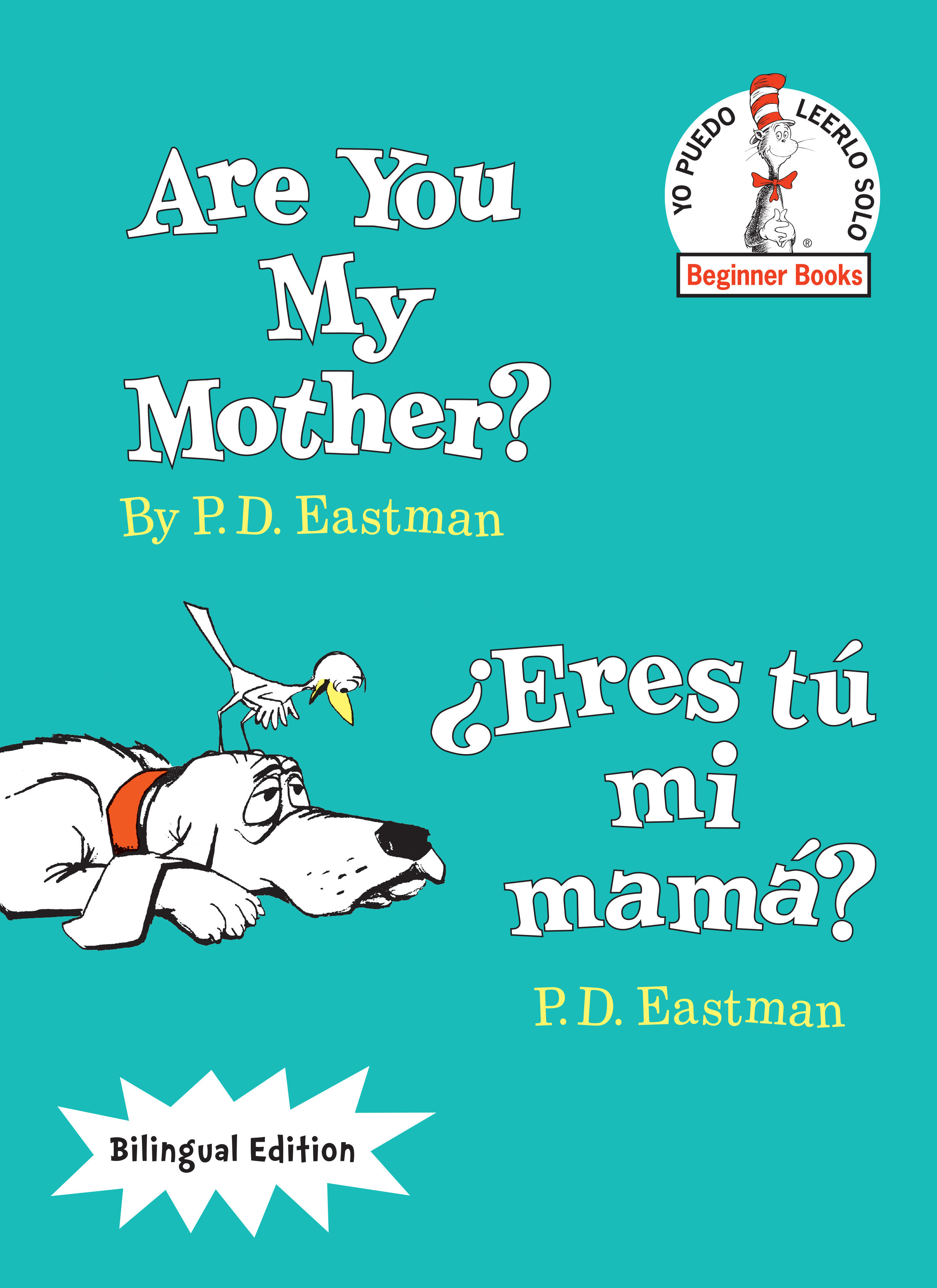 Are You My Mother?/¿Eres Tú Mi Mamá? (Bilingual Edition), Are You My Mother?/¿Eres Tu Mi Mamá?(Hc) (Hardcover Book)