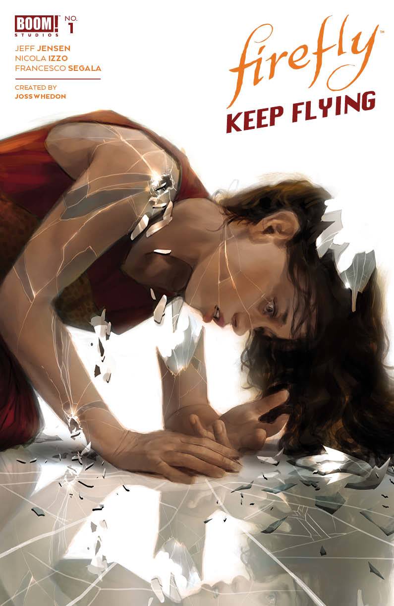 Firefly Keep Flying #1 Cover B Mercado