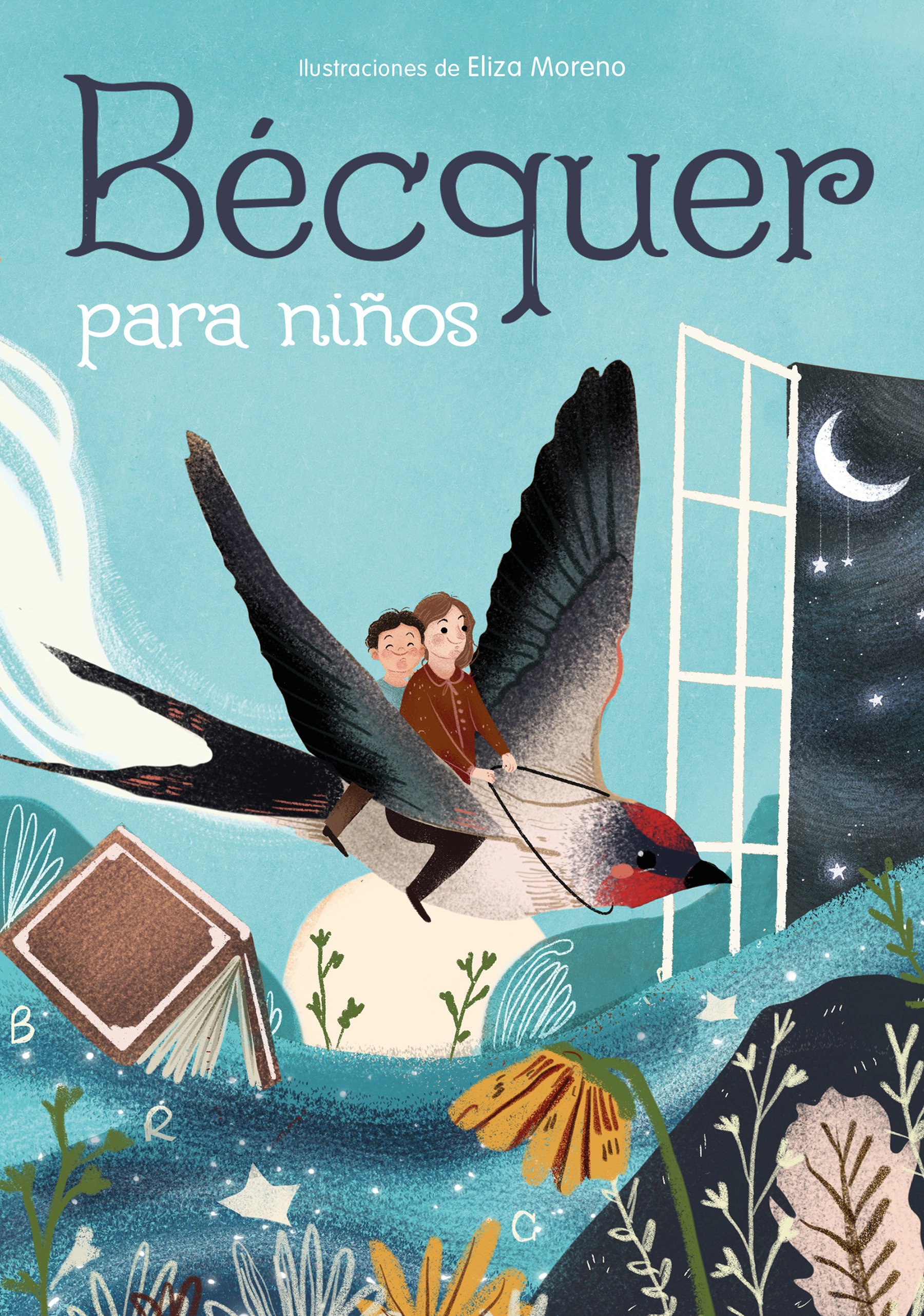 Bécquer Para Niños / Bécquer for Children (Hardcover Book)