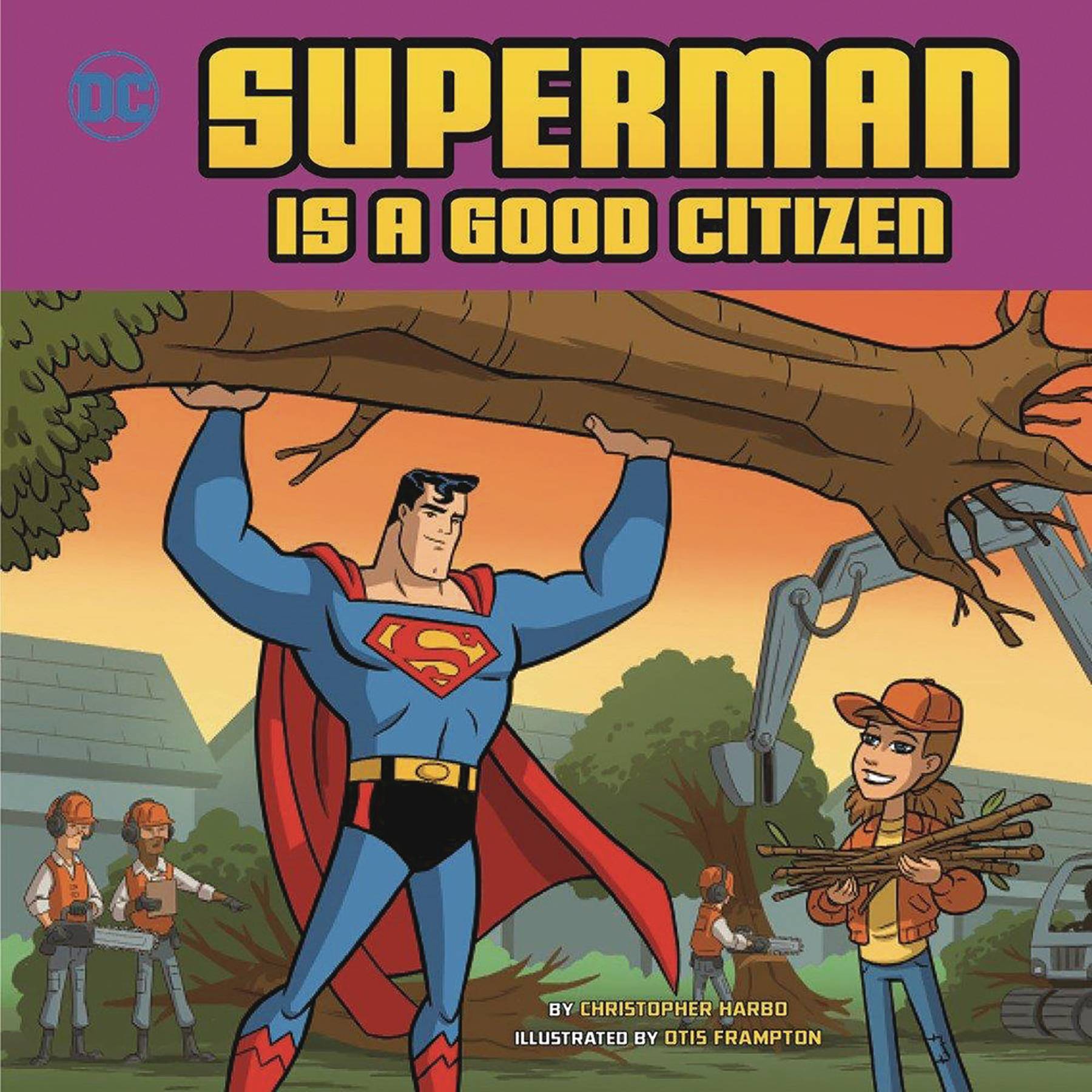 Superman Is A Good Citizen Young Reader Picture Book