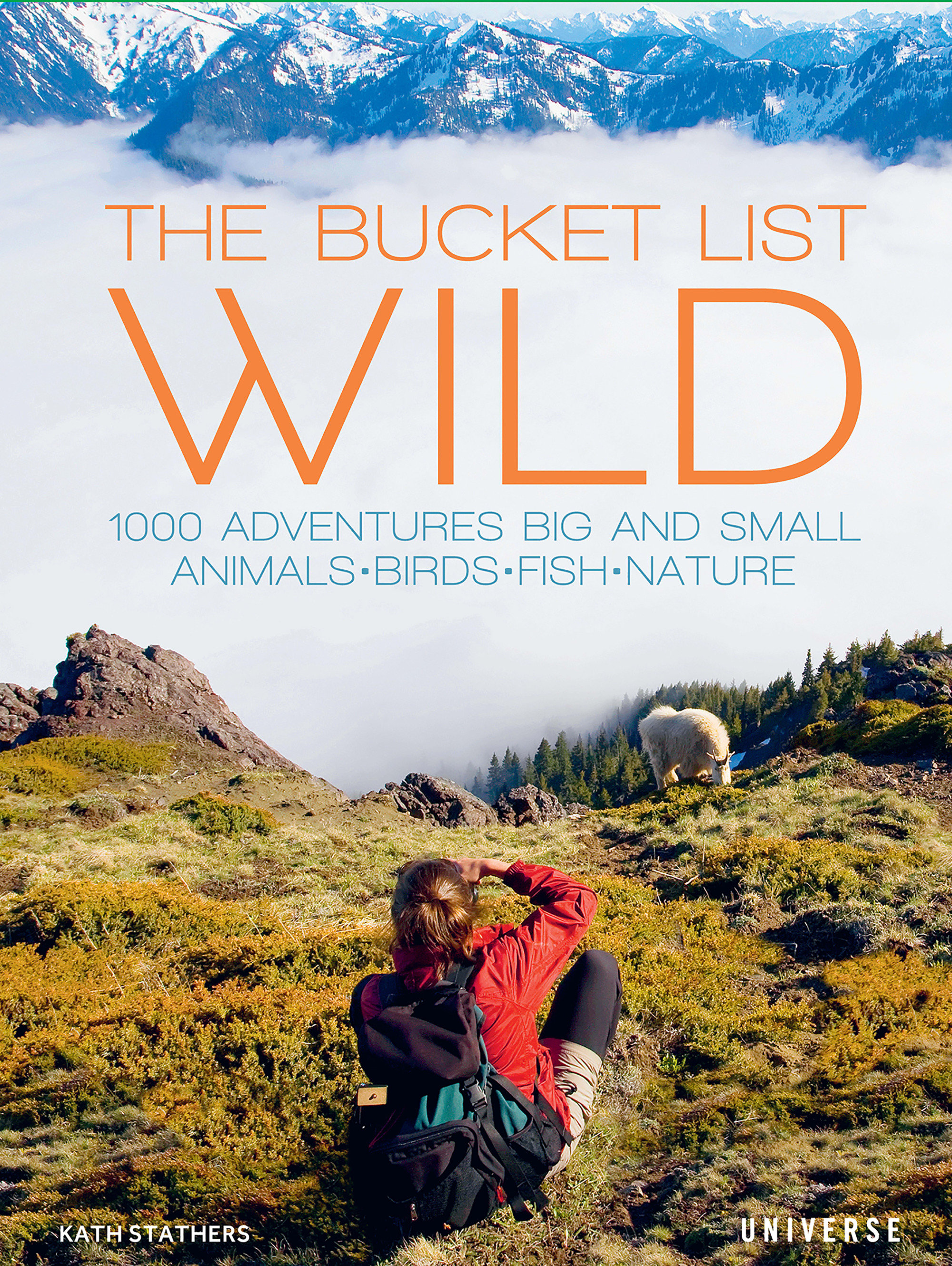 The Bucket List: Wild (Hardcover Book)