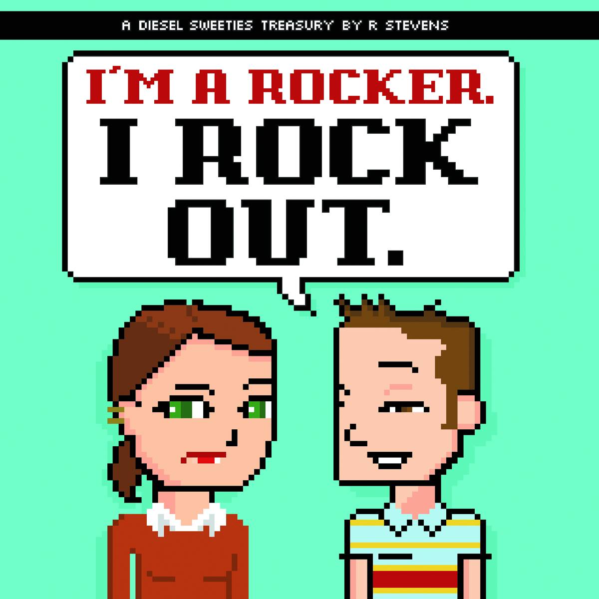 - Diesel Sweeties Graphic Novel Volume 1 Im A Rocker I Rock Out