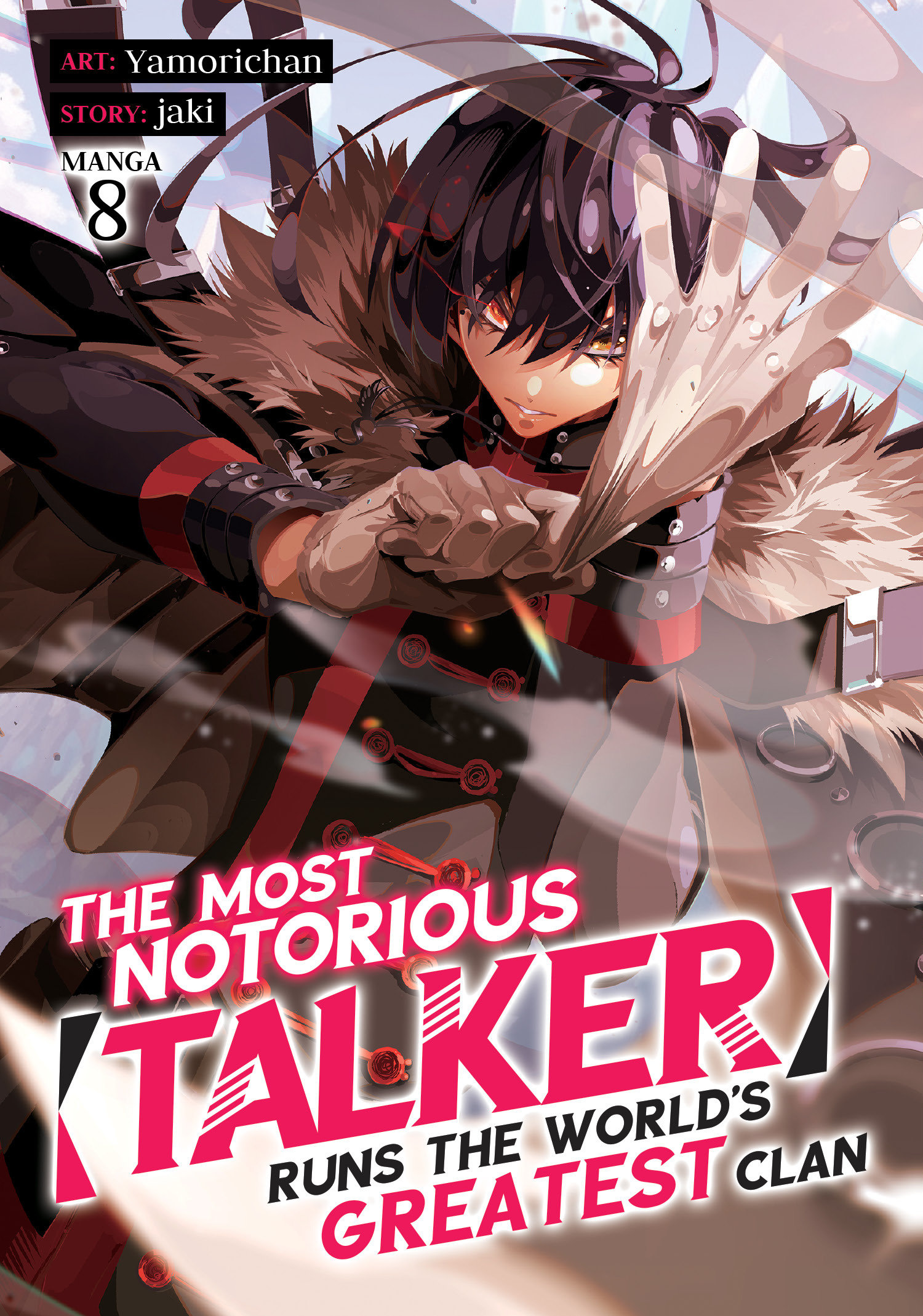 Most Notorious Talker Runs World's Greatest Clan Manga Volume 8