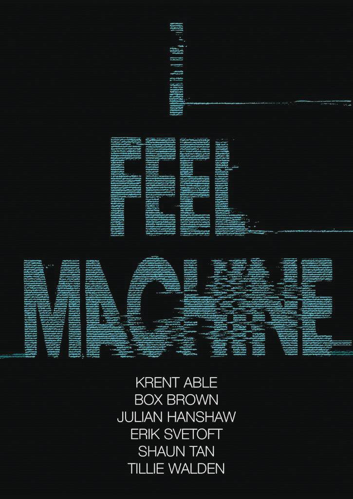 I Feel Machine Graphic Novel