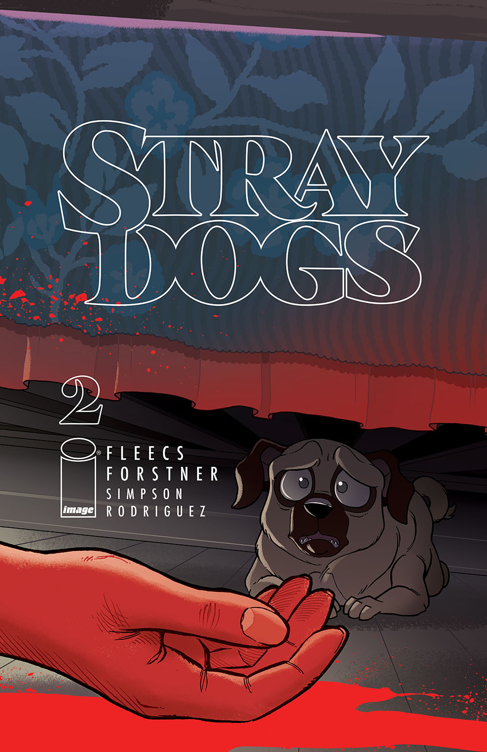 Stray Dogs #2 Cover A Forstner & Fleecs