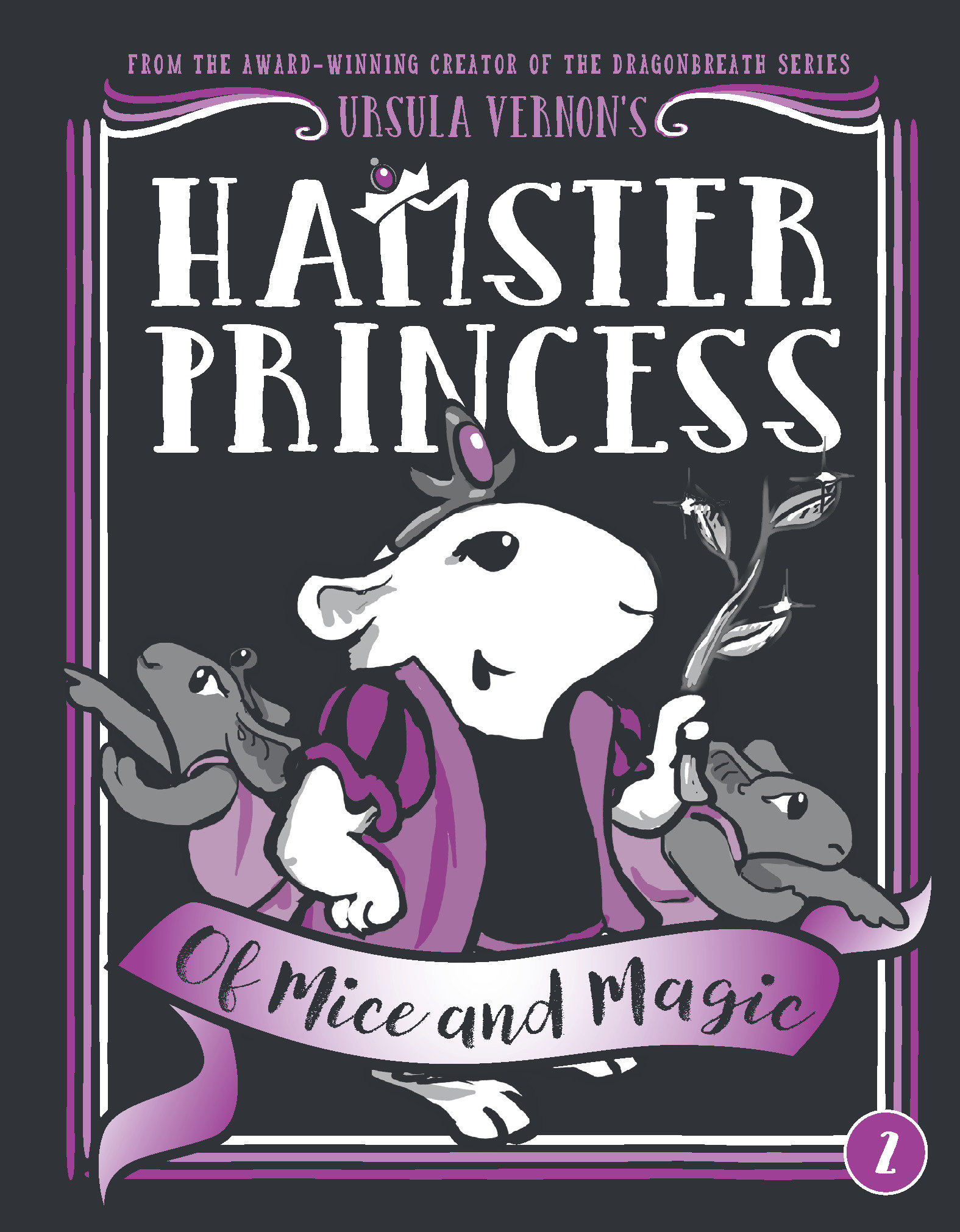 Hamster Princess: Of Mice And Magic (Hardcover Book)