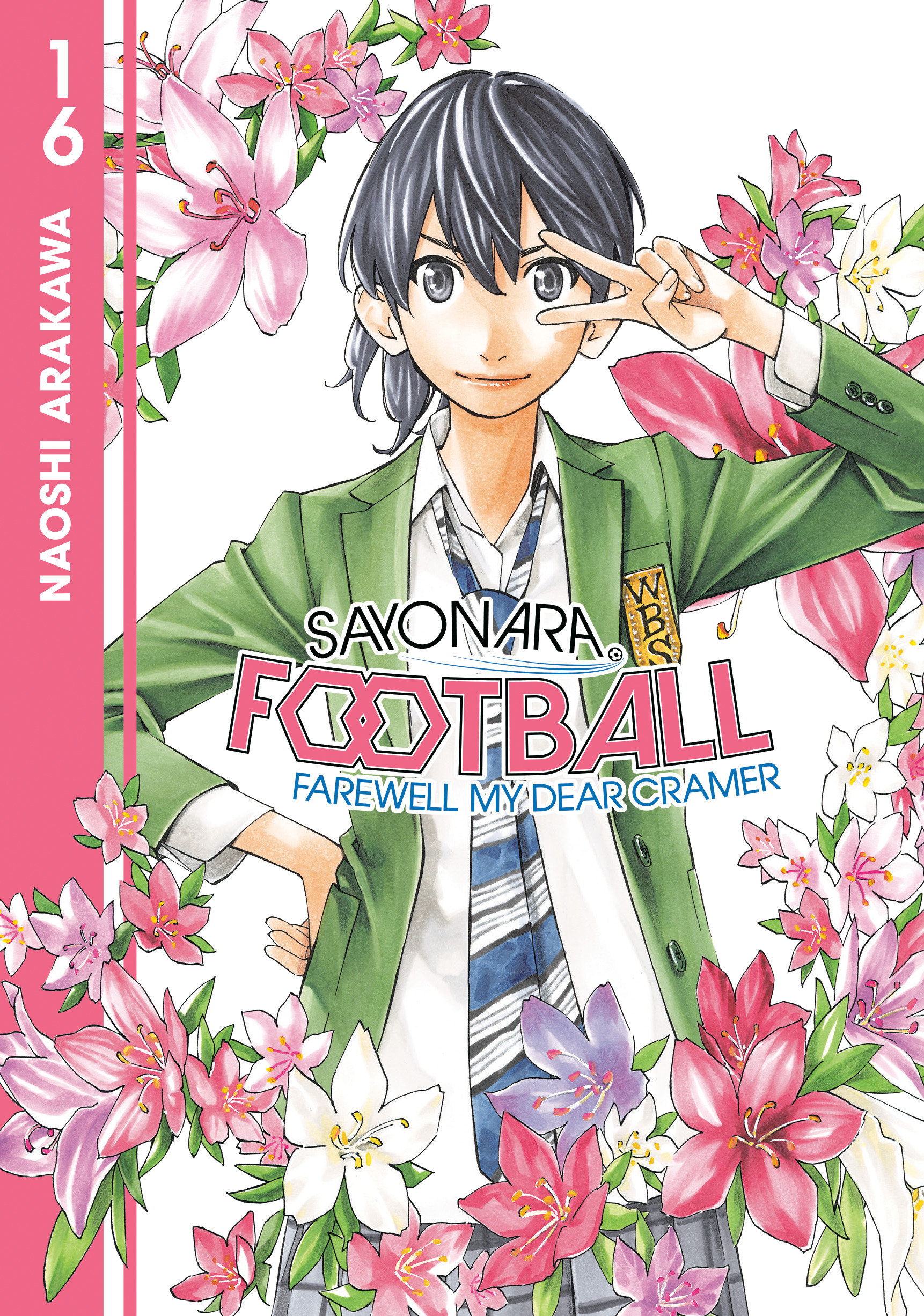 Sayonara Football Manga Volume 16
