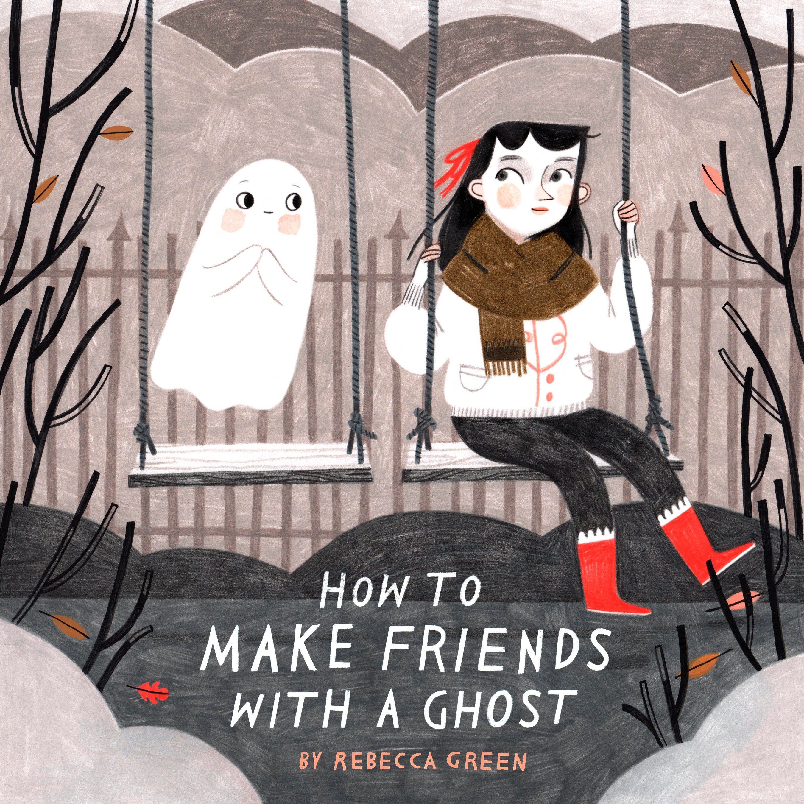 How To Make Friends With A Ghost (Hardcover Book)