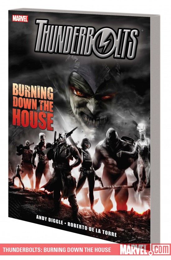 Thunderbolts Burning Down The House Graphic Novel