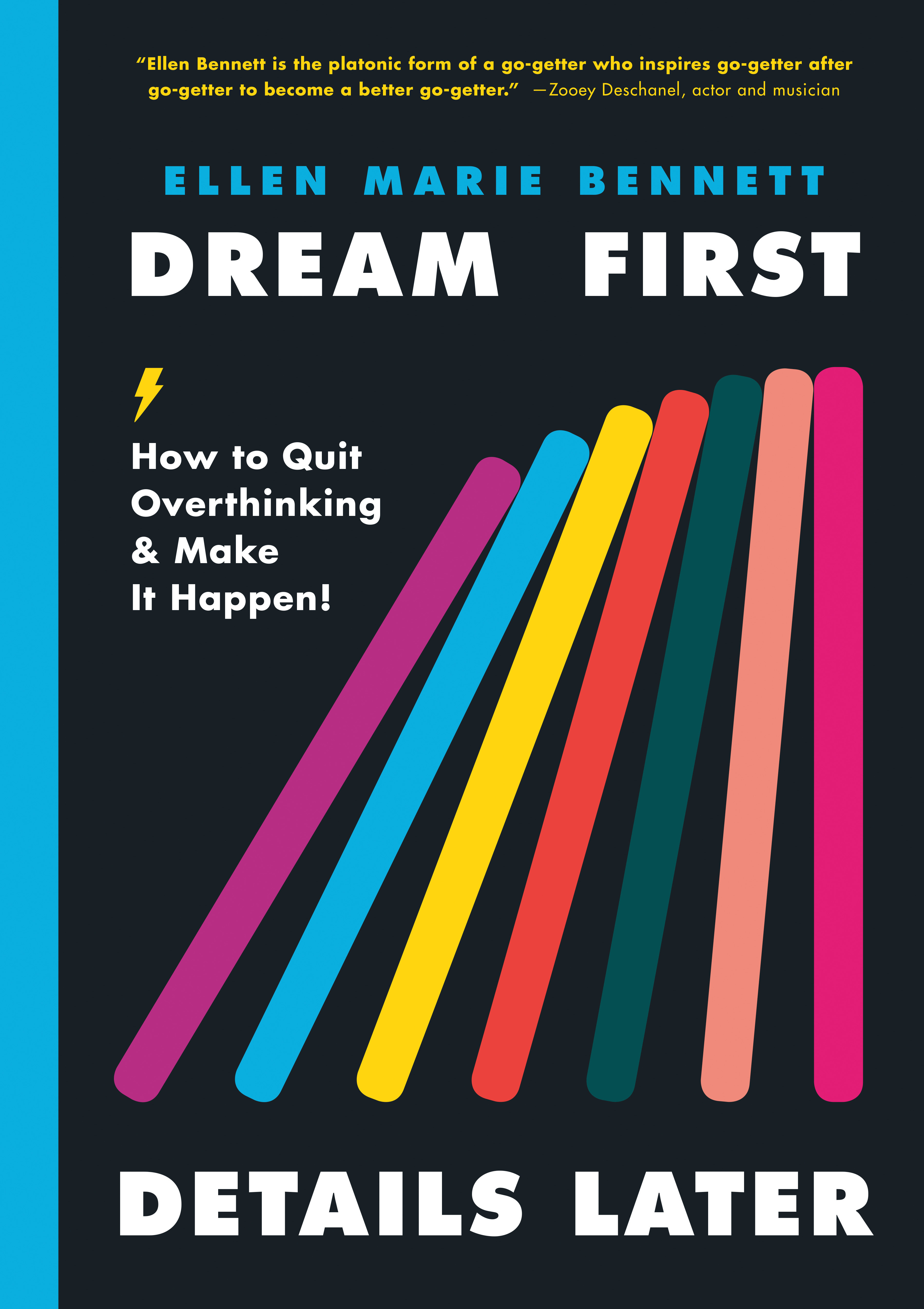 Dream First, Details Later (Hardcover Book)