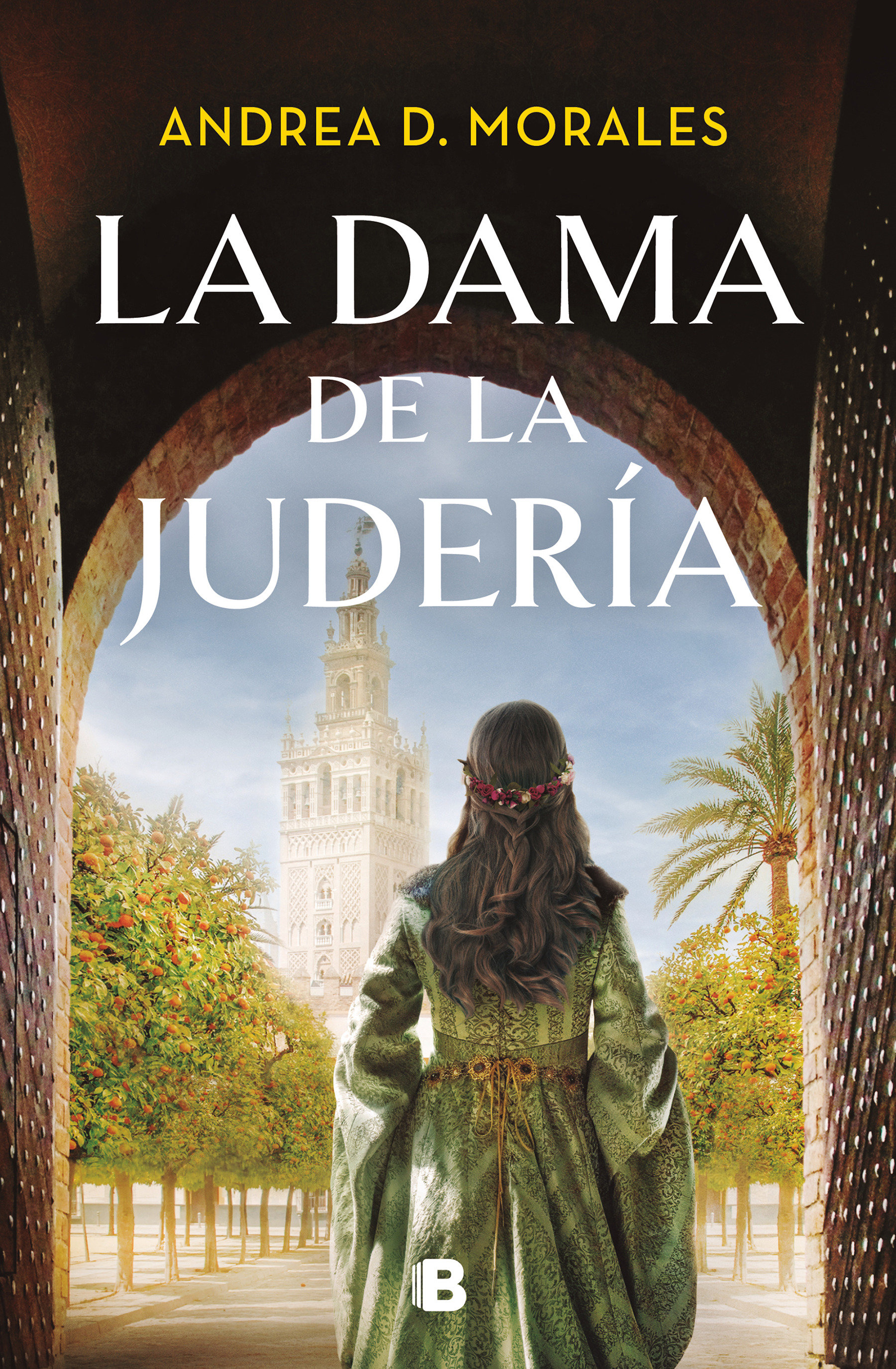 La Dama De La Judería / The Lady In The Jewish Quarter (Hardcover Book)