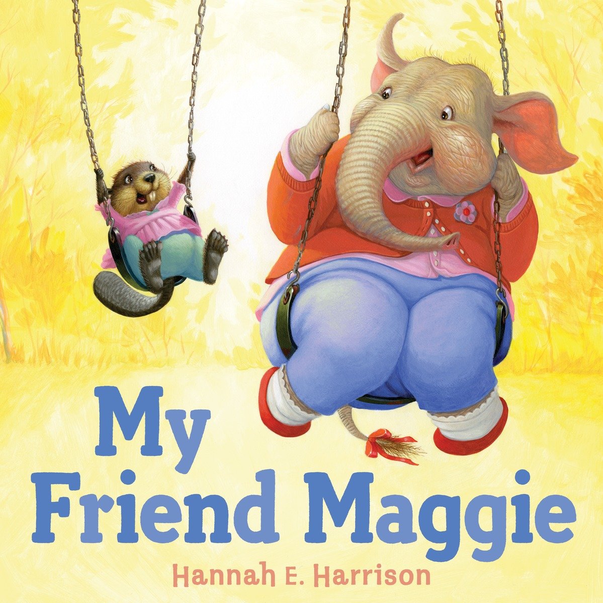 My Friend Maggie (Hardcover Book)