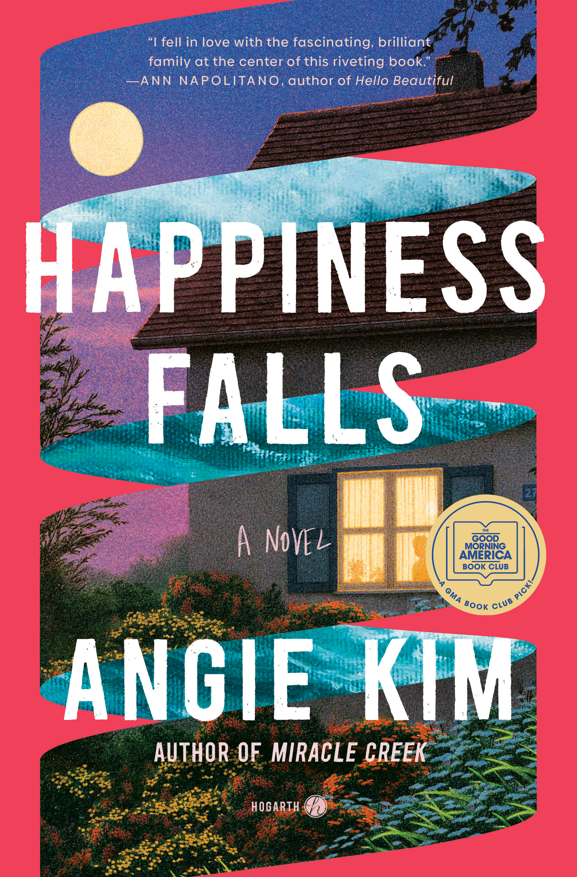 Happiness Falls (Good Morning America Book Club) (Hardcover Book)