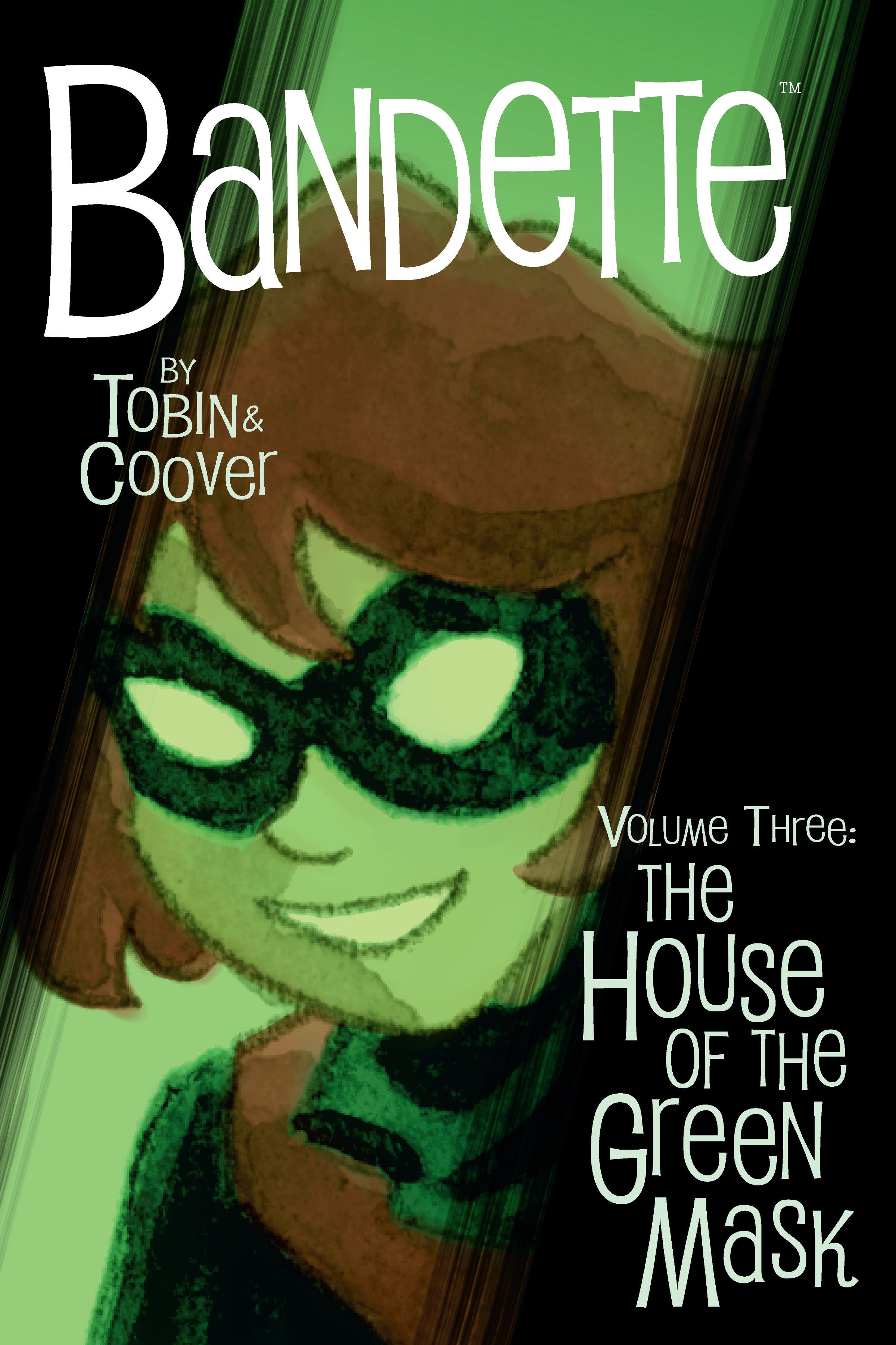 Bandette Volume 3 the House of the Green Mask