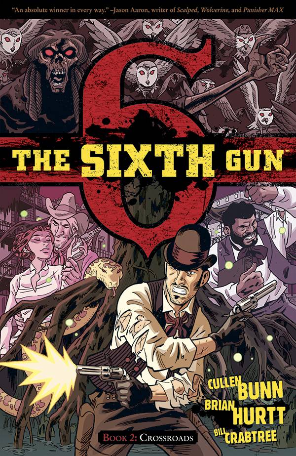 Sixth Gun Graphic Novel Volume 2 Crossroads