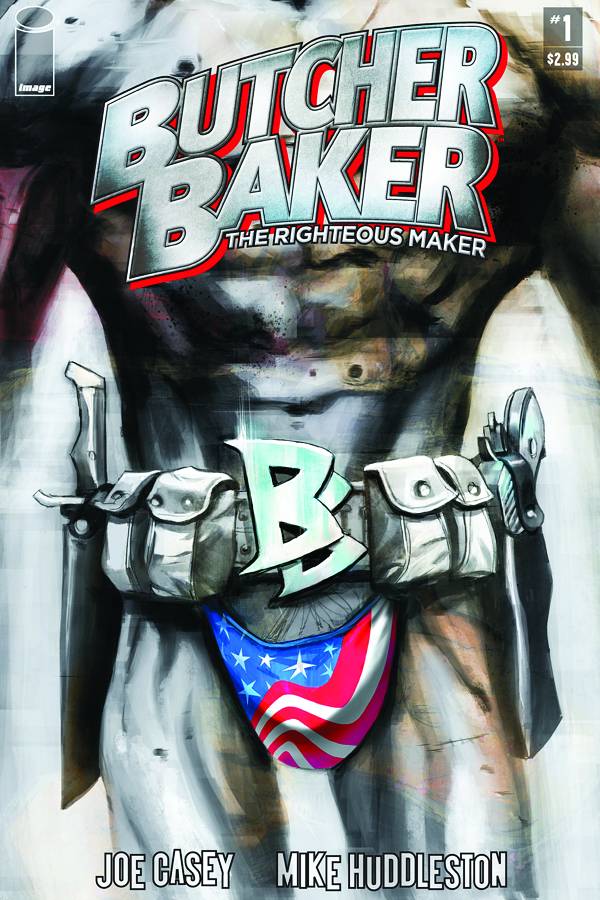 Butcher Baker Righteous Maker #1