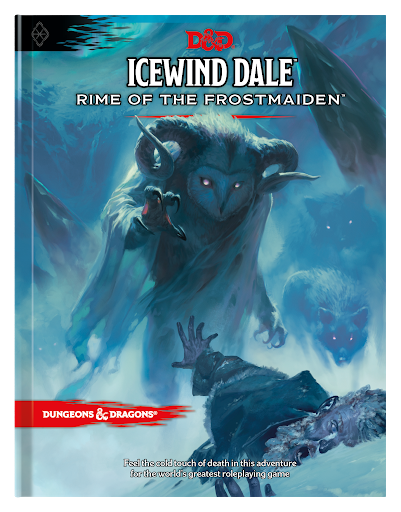 Dungeons & Dragons Rpg Icewind Dale Rime of the Frost Maiden Hardcover