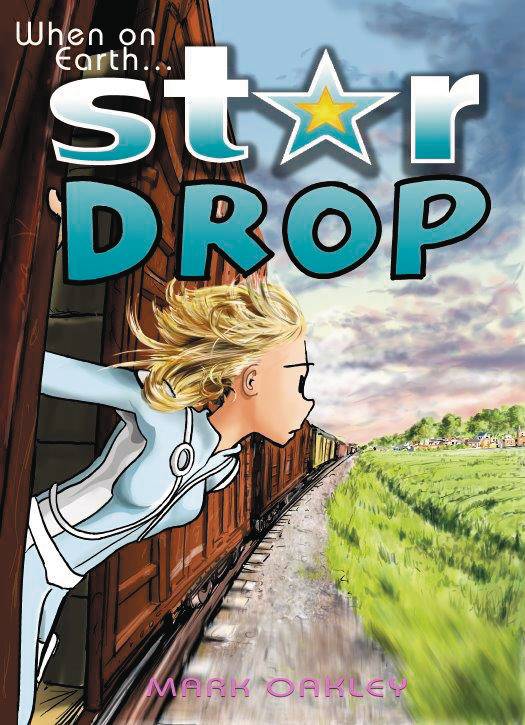 Stardrop Graphic Novel Volume 1 When On Earth New Printing