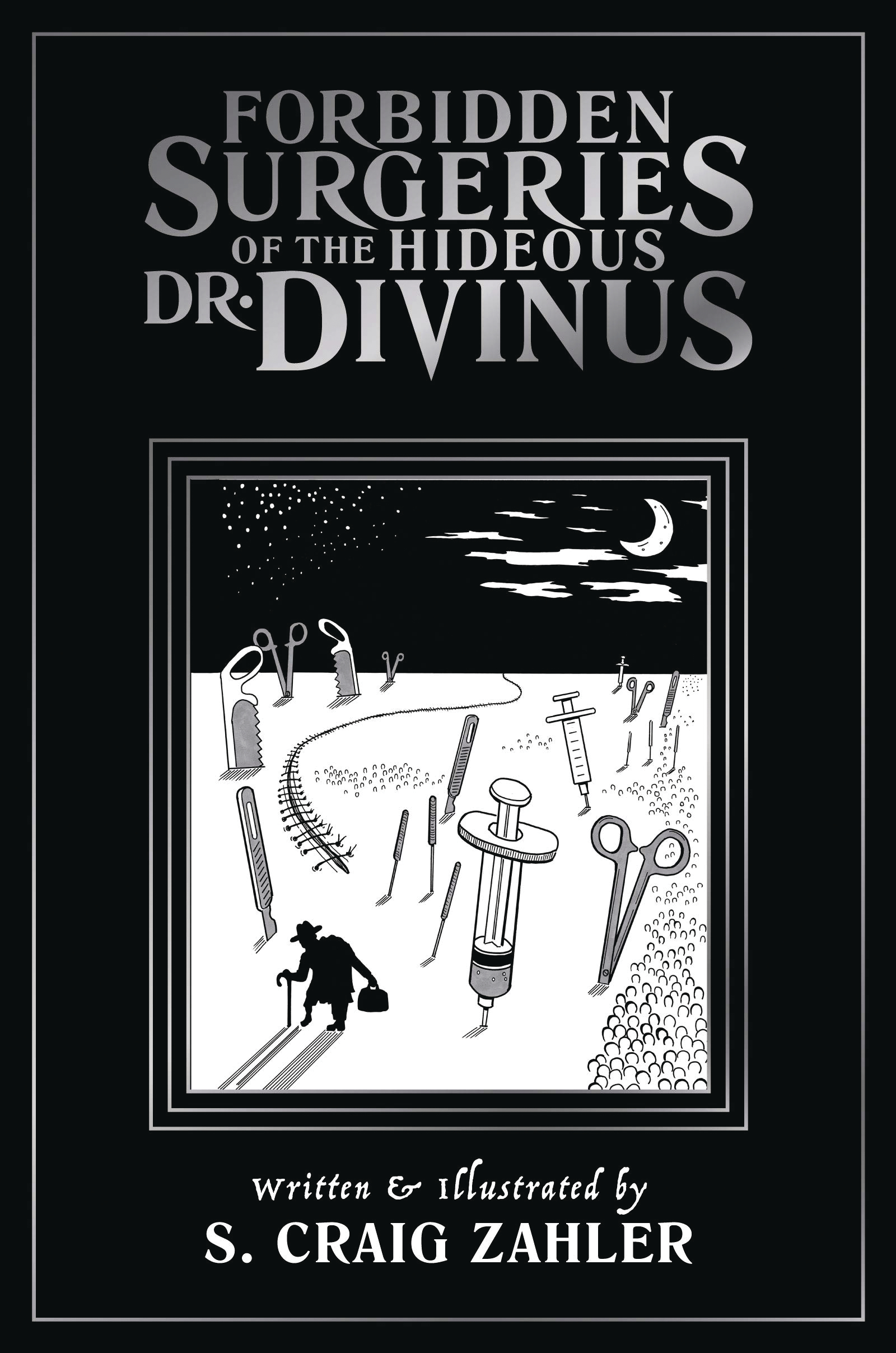 Forbidden Surgeries of Hideous Dr. Divinus Graphic Novel