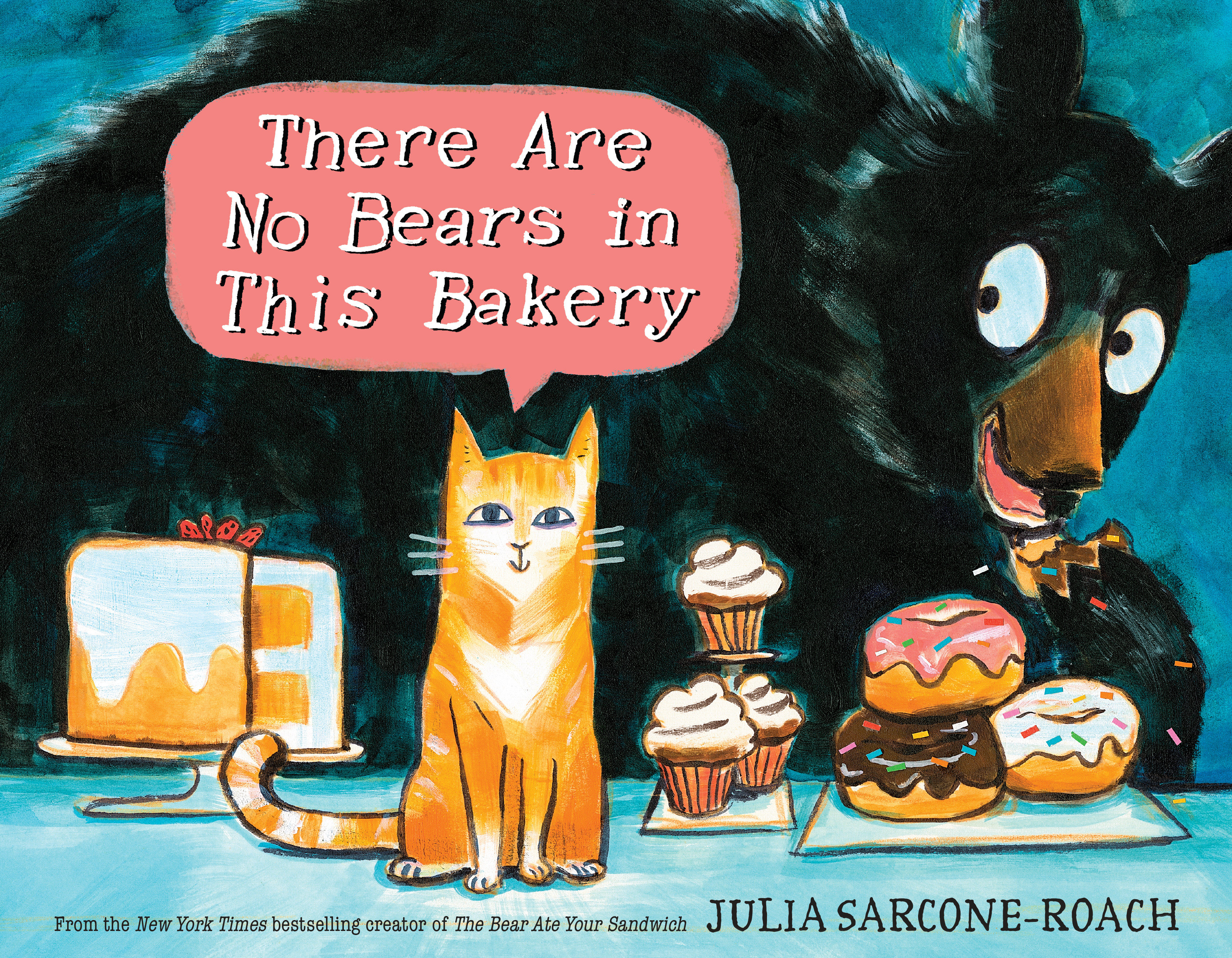 There Are No Bears In This Bakery (Hardcover Book)