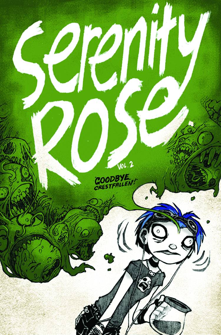 Serenity Rose Graphic Novel Volume 2 Goodbye Crestfallen