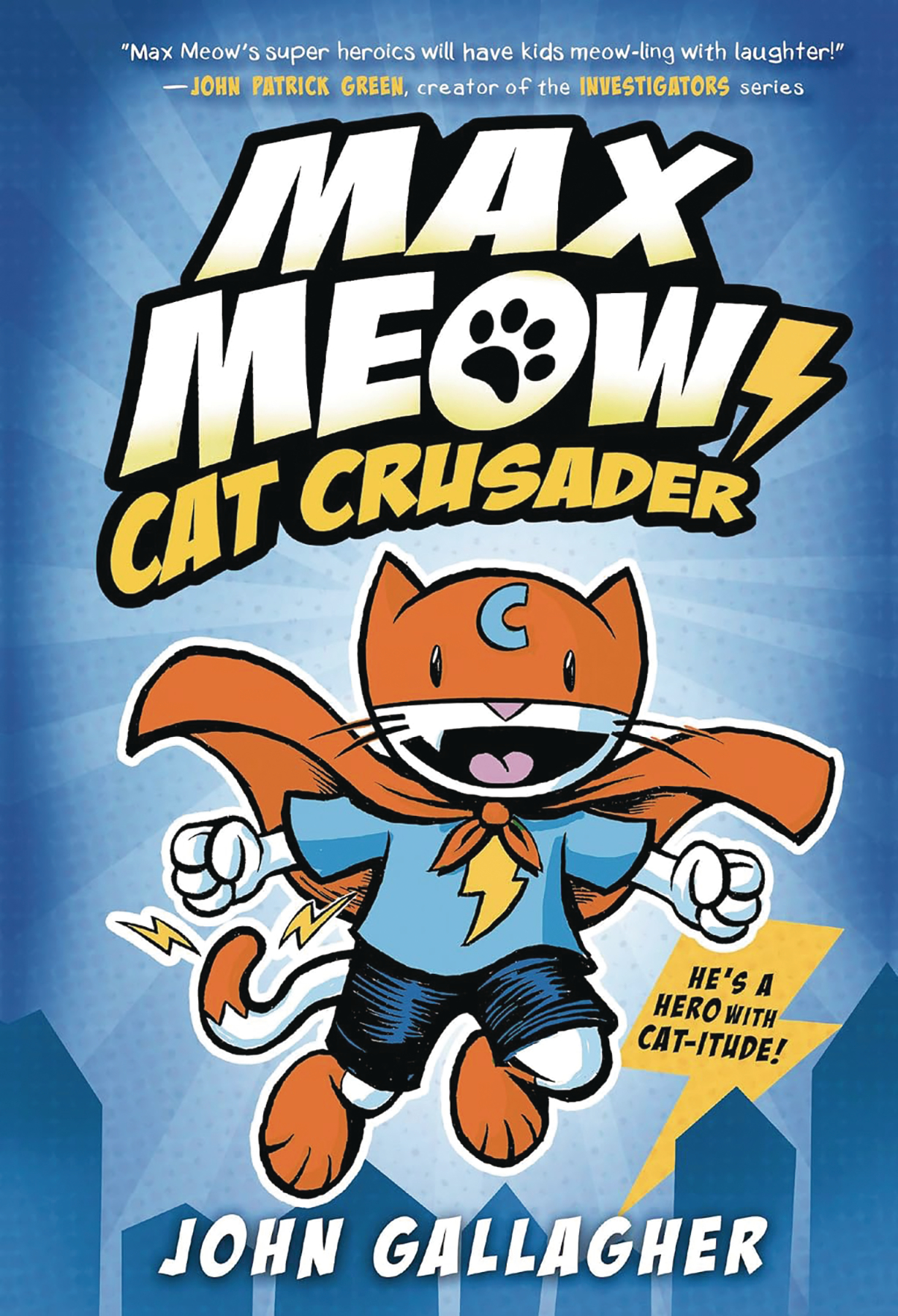 Max Meow Hardcover Graphic Novel Volume 1 Cat Crusader