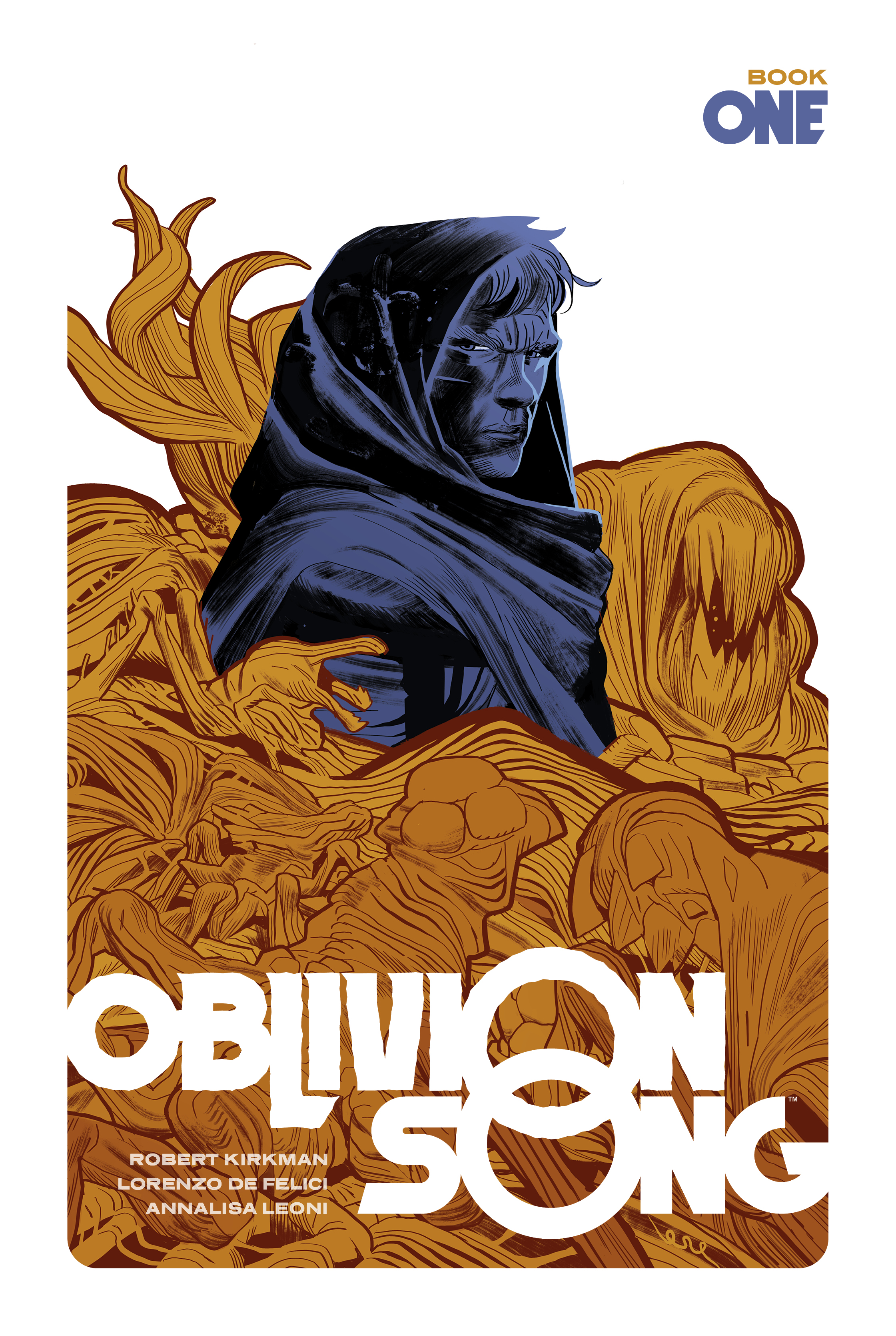 Oblivion Song by Kirkman & De Felici Hardcover Book 1