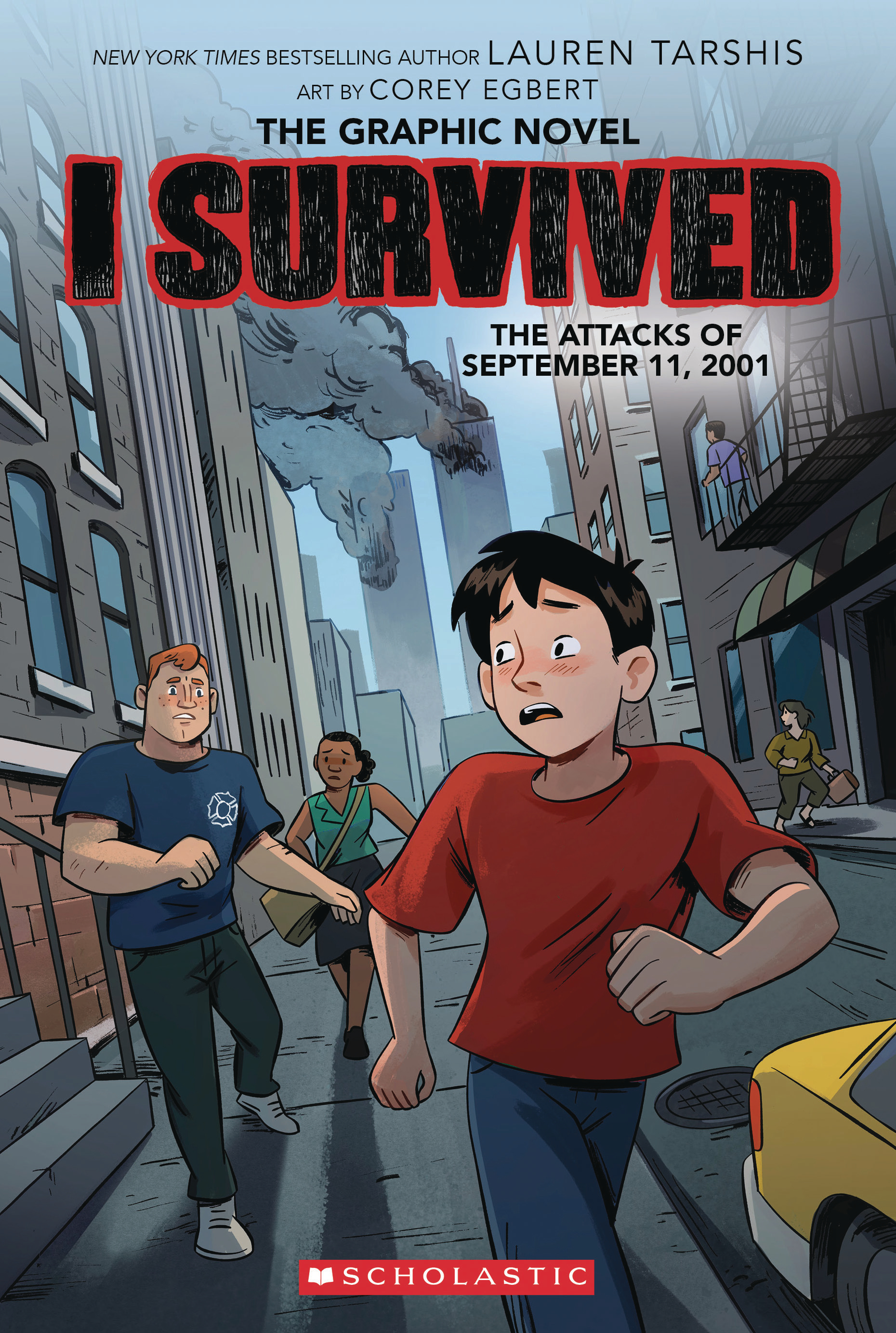 I Survived Graphic Novel Volume 4 Attacks of Sept 11 2001
