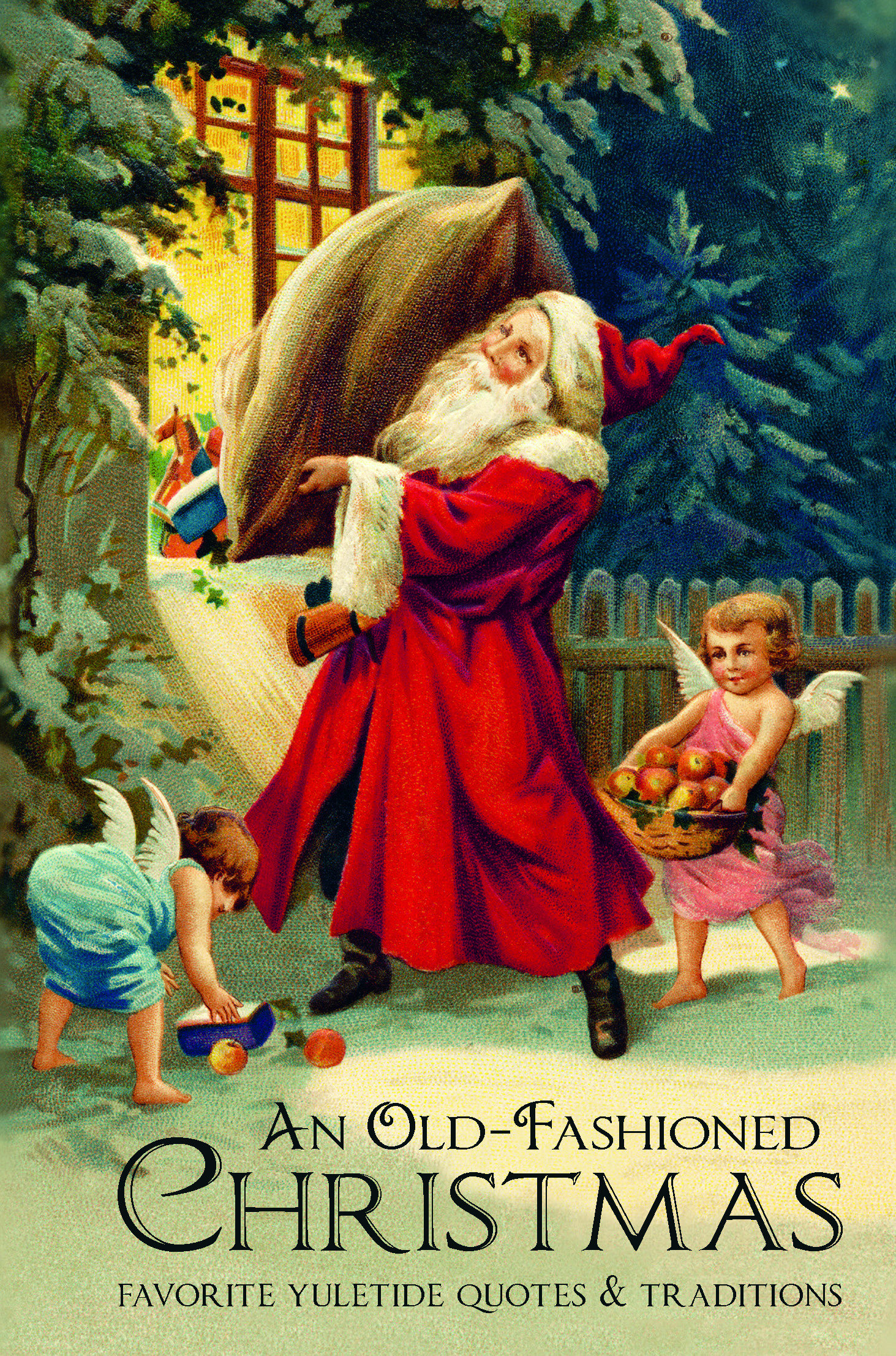 An Old-Fashioned Christmas (Hardcover Book)