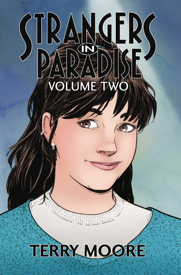 Strangers in Paradise Graphic Novel Volume 2