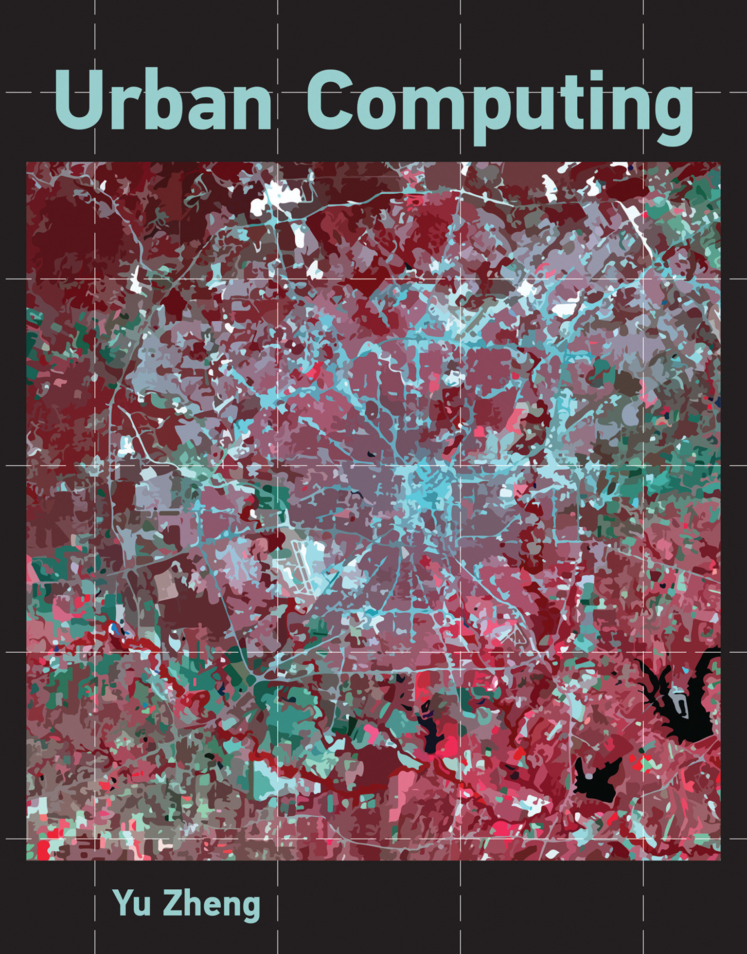 Urban Computing (Hardcover Book)