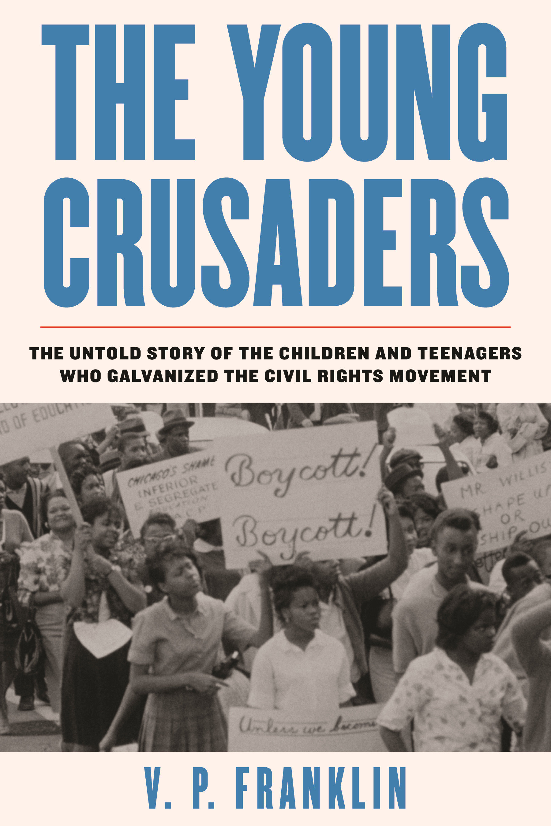 The Young Crusaders (Hardcover Book)