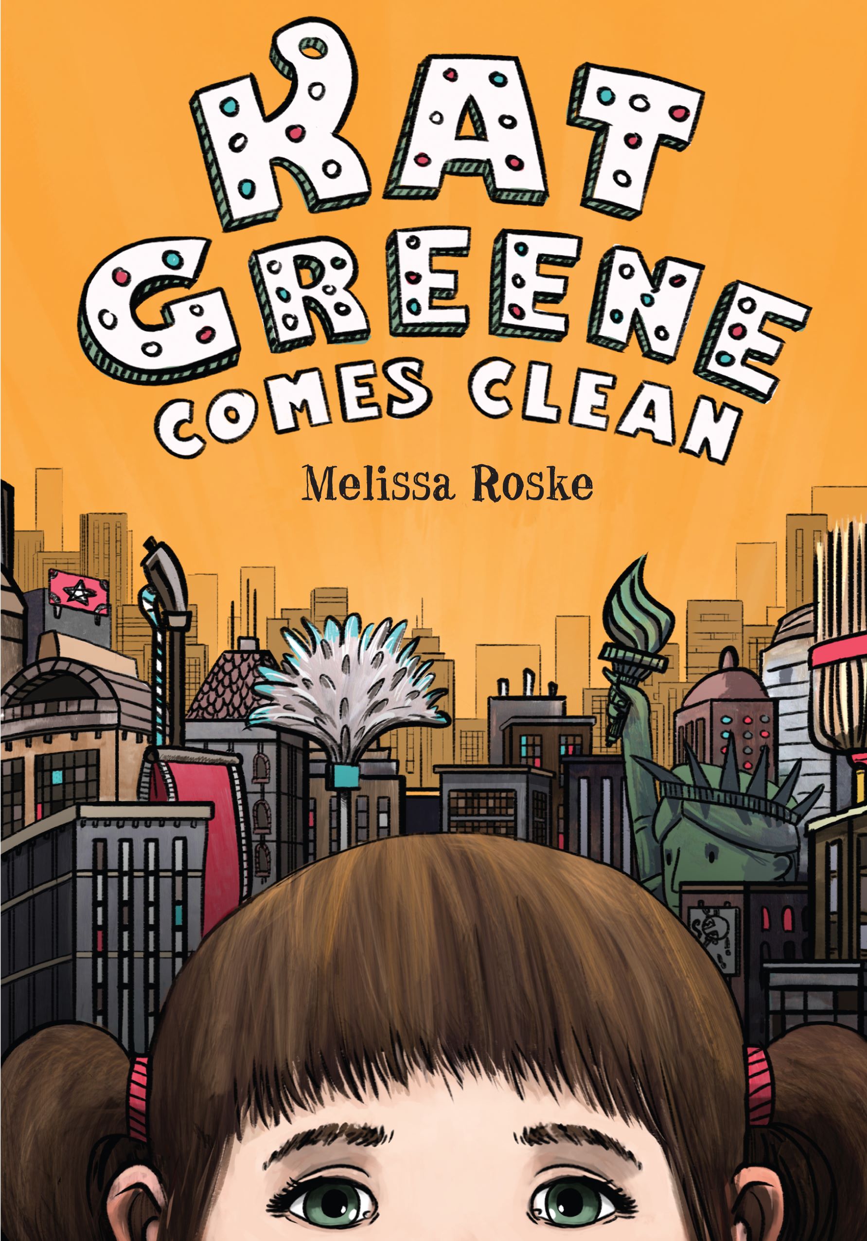 Kat Greene Comes Clean (Hardcover Novel)