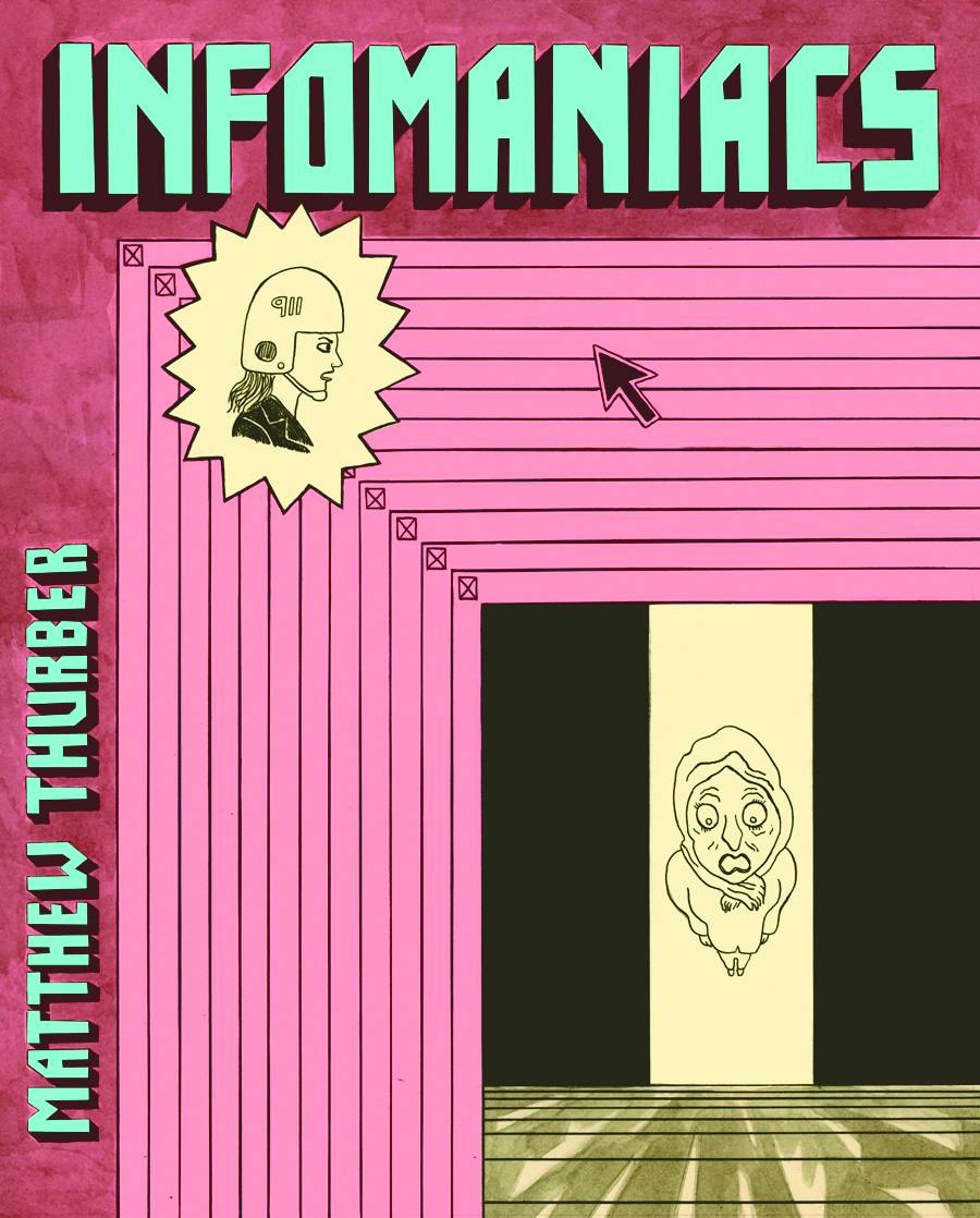 Infomaniacs Hardcover