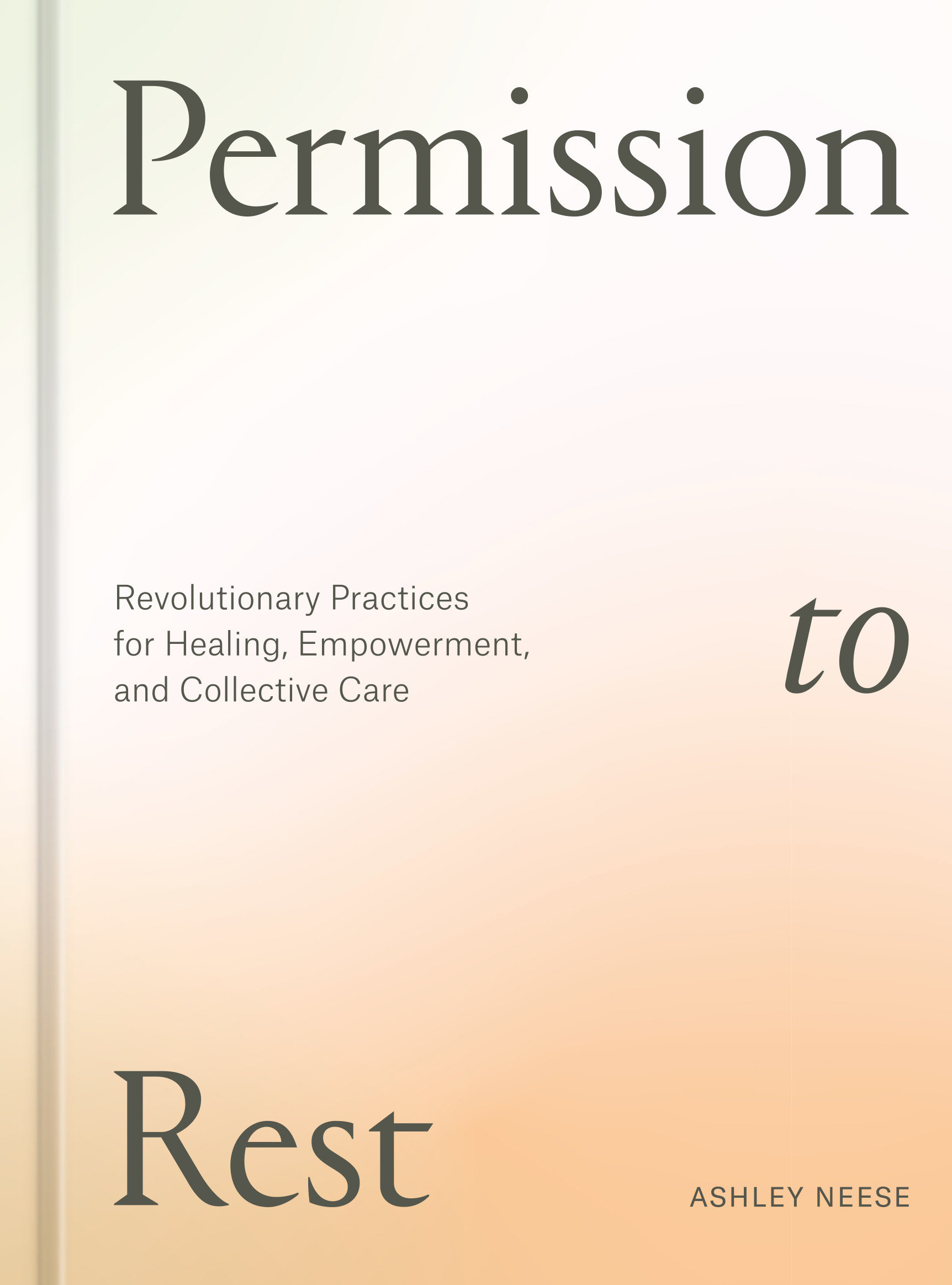 Permission To Rest (Hardcover Book)