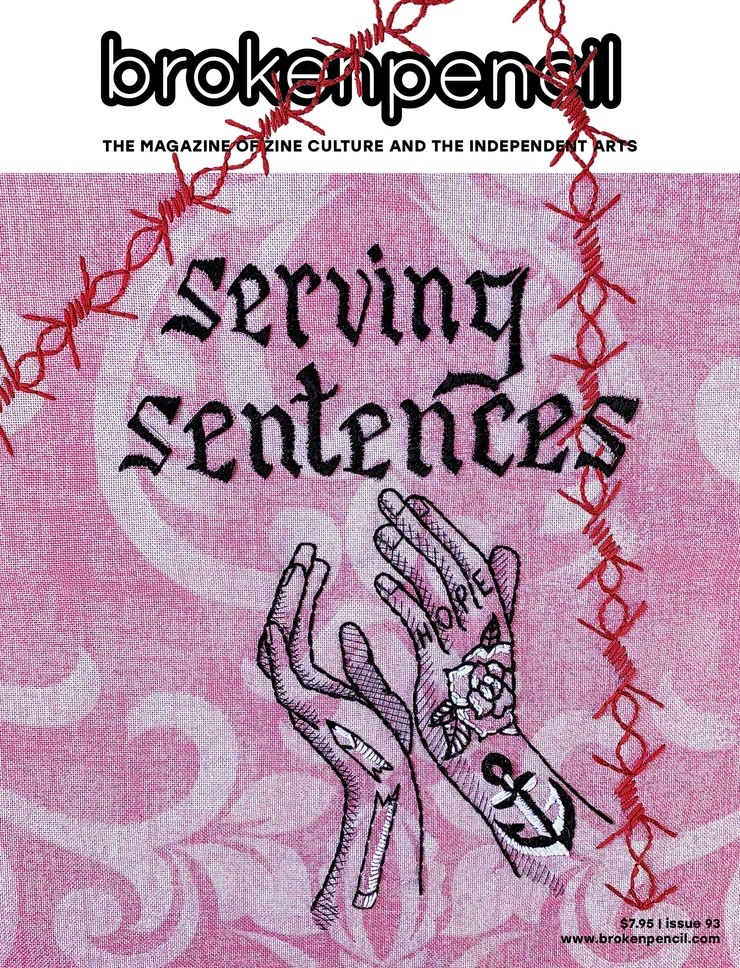Broken Pencil #93 Serving Sentences