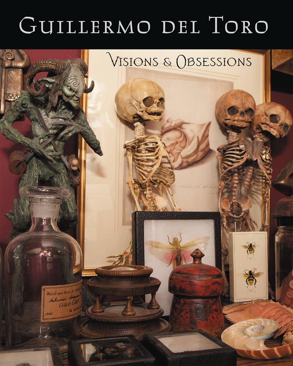 Guillermo Del Toro Visions & Obsessions Hardcover