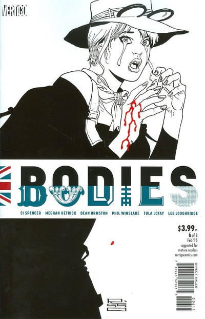 Bodies #6-Very Fine (7.5 – 9) Cover By Eduardo Risso.