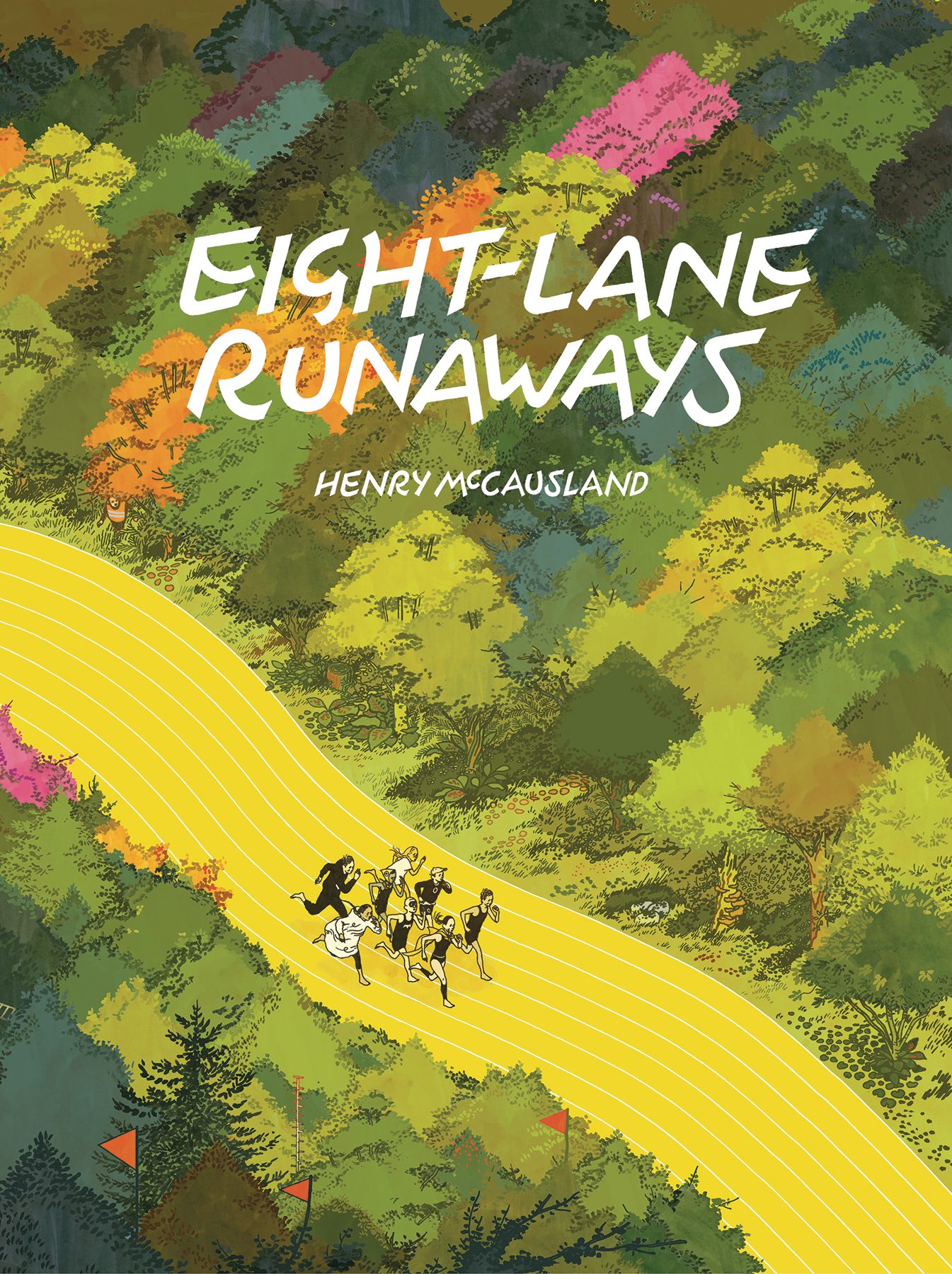 Eight-Lane Runaways Hardcover