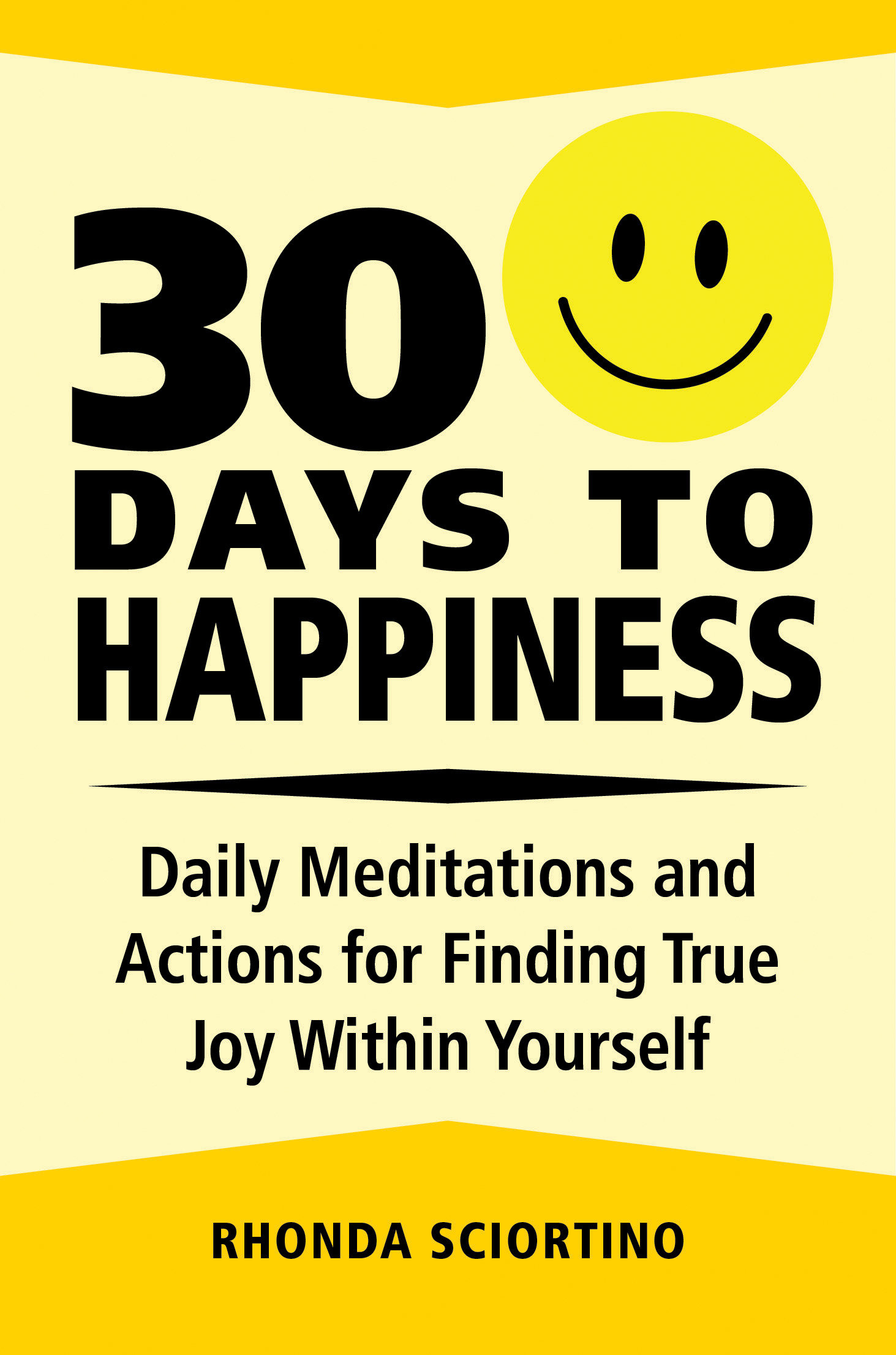 30 Days To Happiness (Hardcover Book)